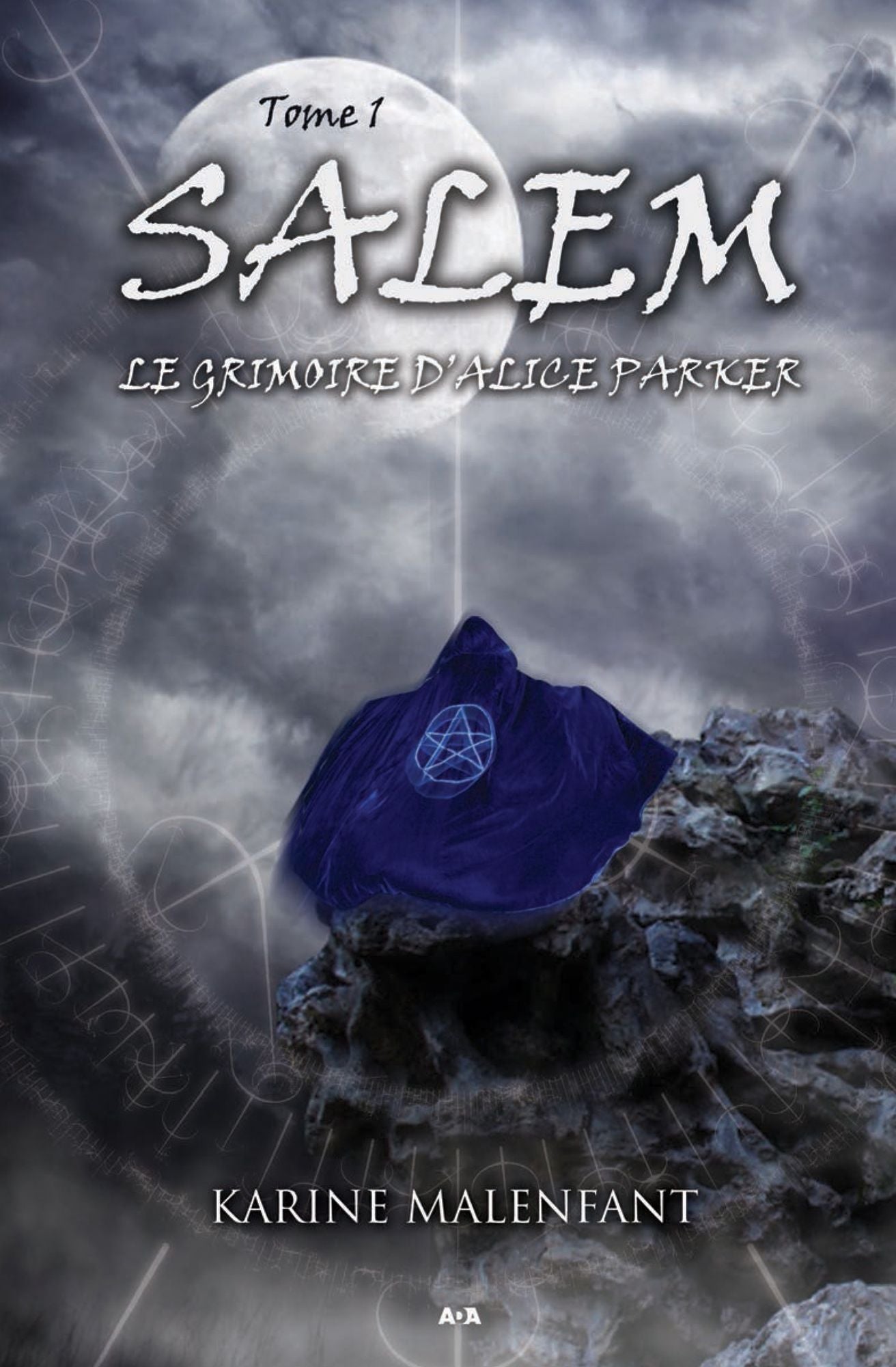 Salem: Le grimoire d'Alice Parker