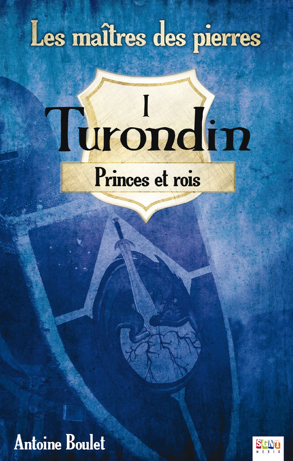 Turondin: Princes et rois
