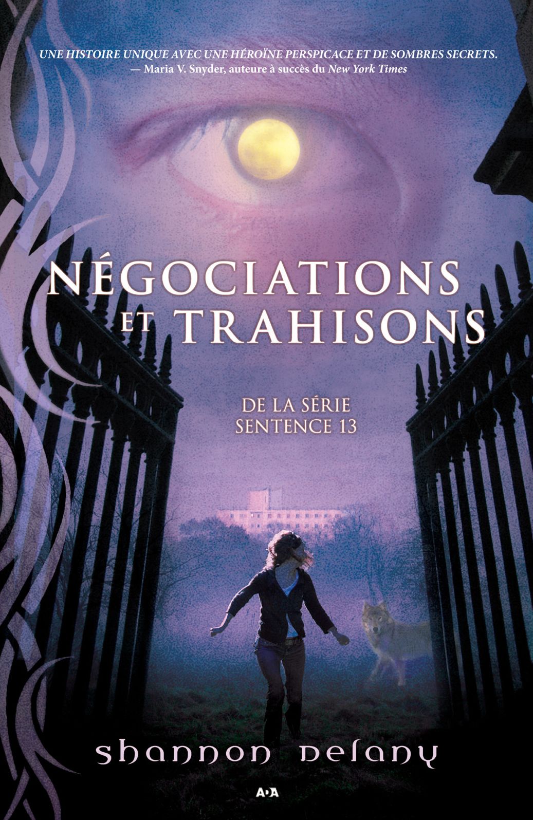 Négociations et trahisons: Négociations et trahisons