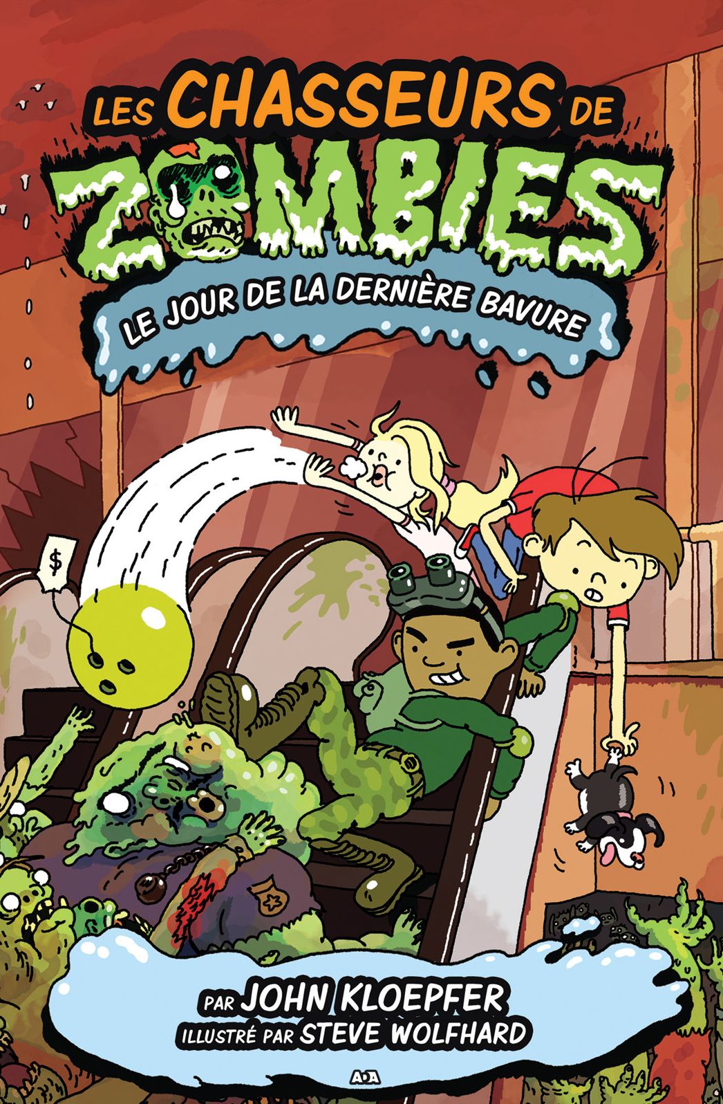 Les chasseurs de zombies: Le jour de la dernière bavure
