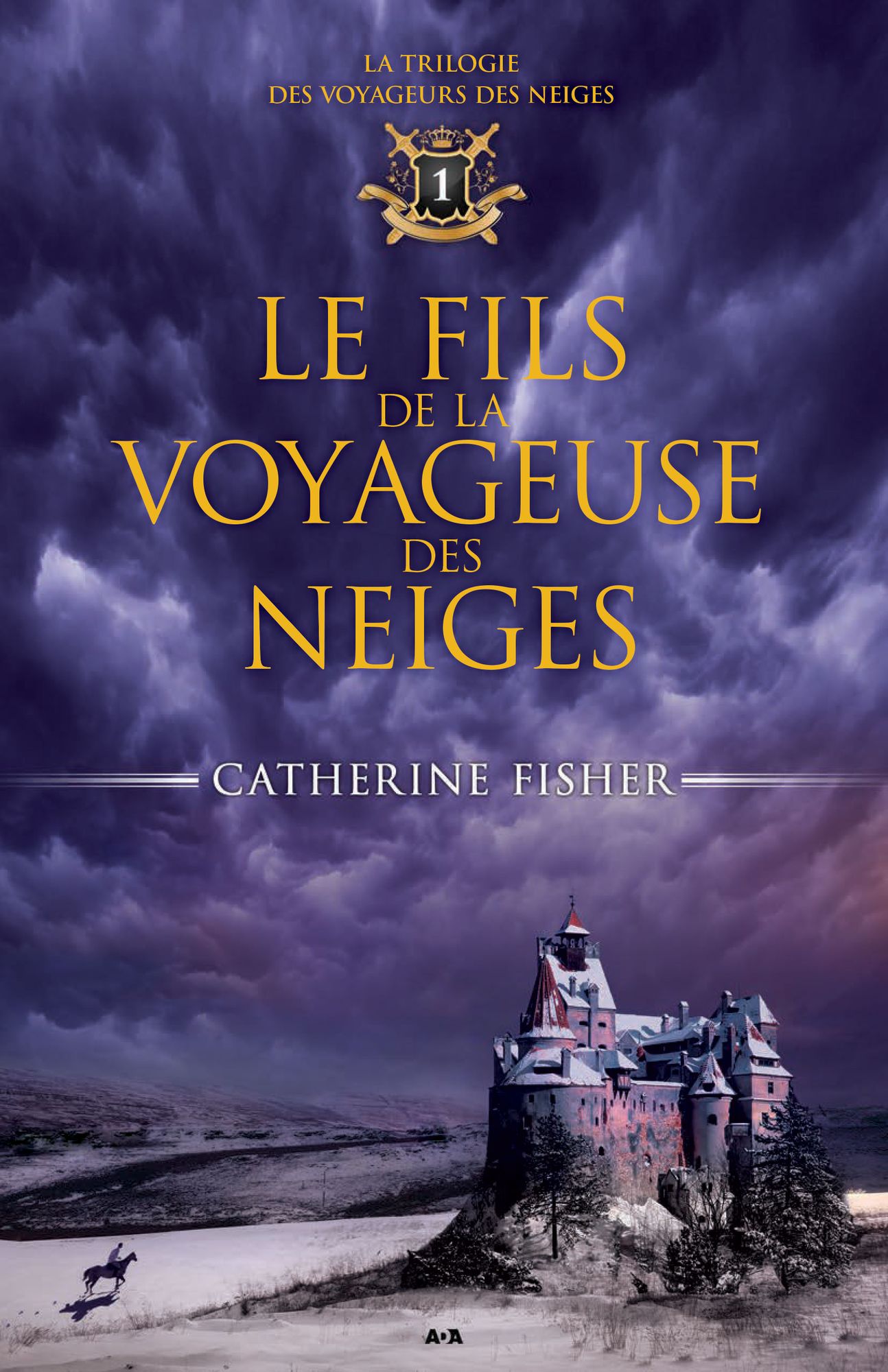 Le fils de la Voyageuse des neiges: Le fils de la Voyageuse des neiges