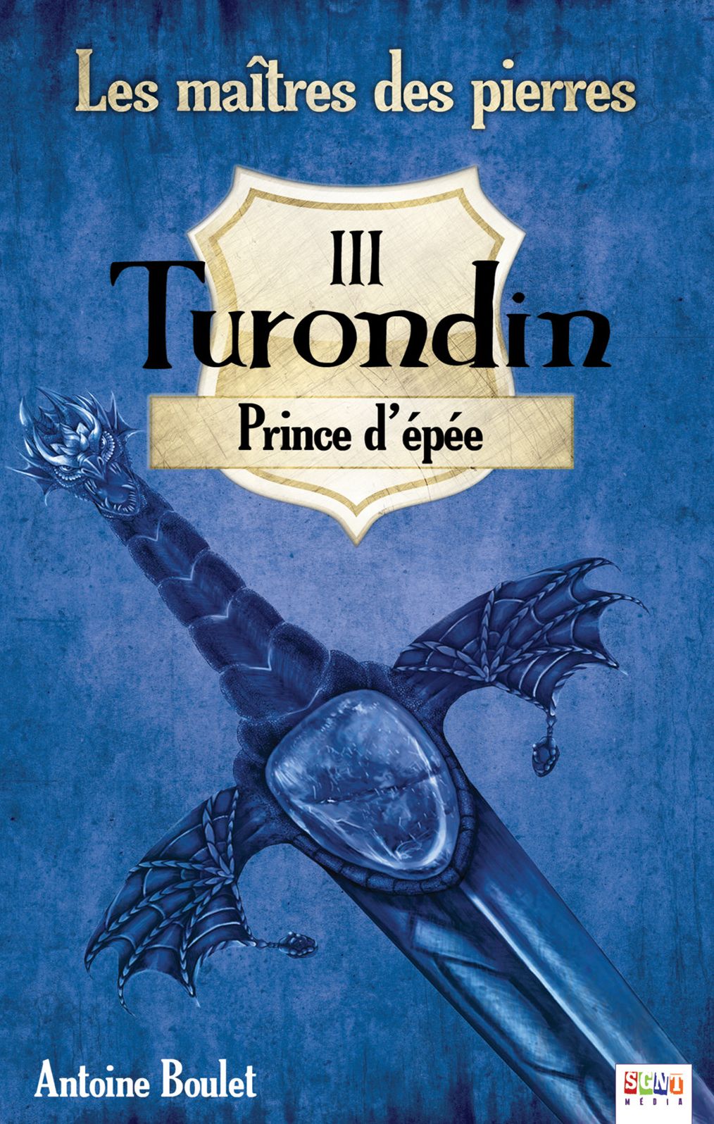 Turondin: Prince d'épée