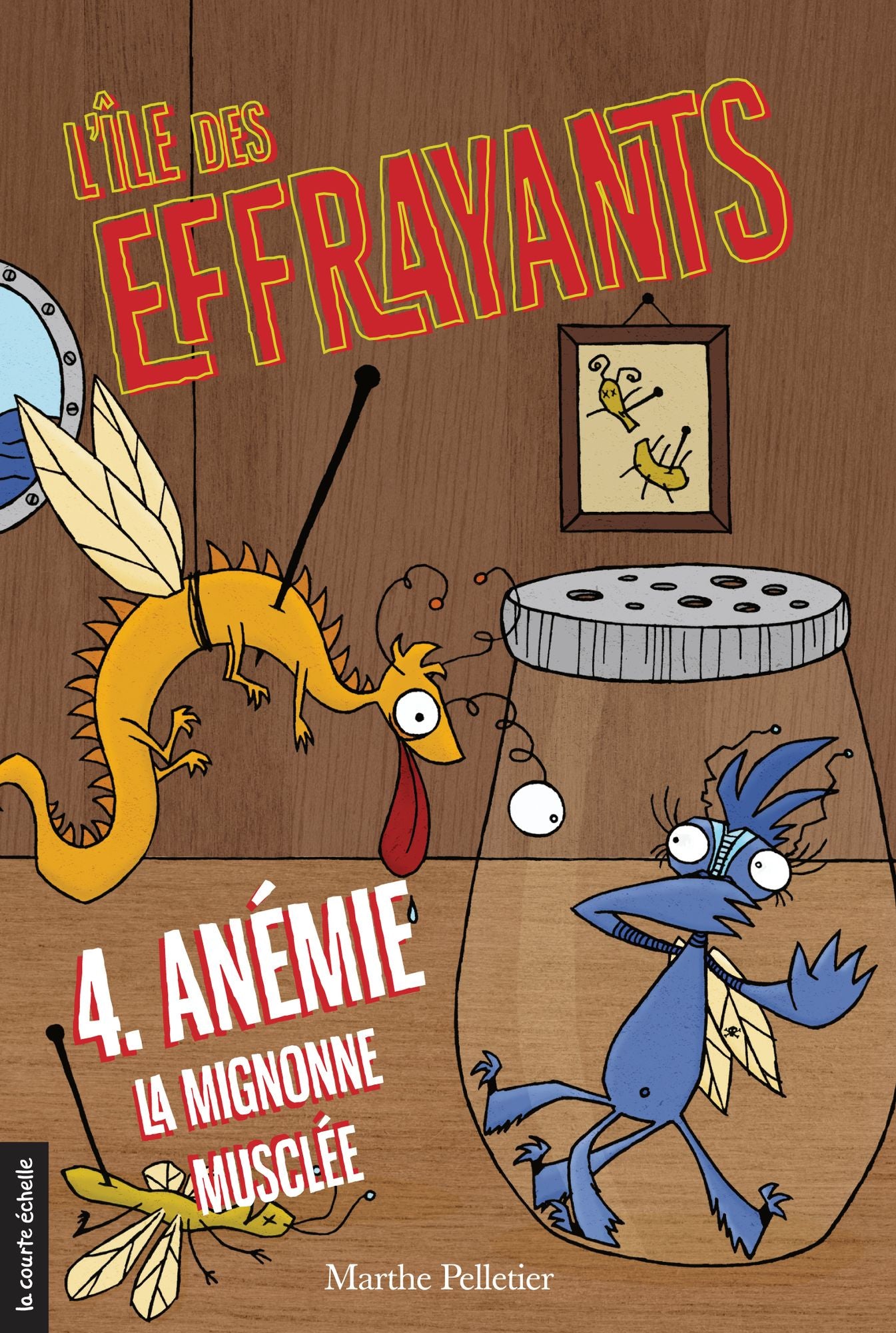 Anémie, la mignonne musclée: L'île des Effrayants, tome 4