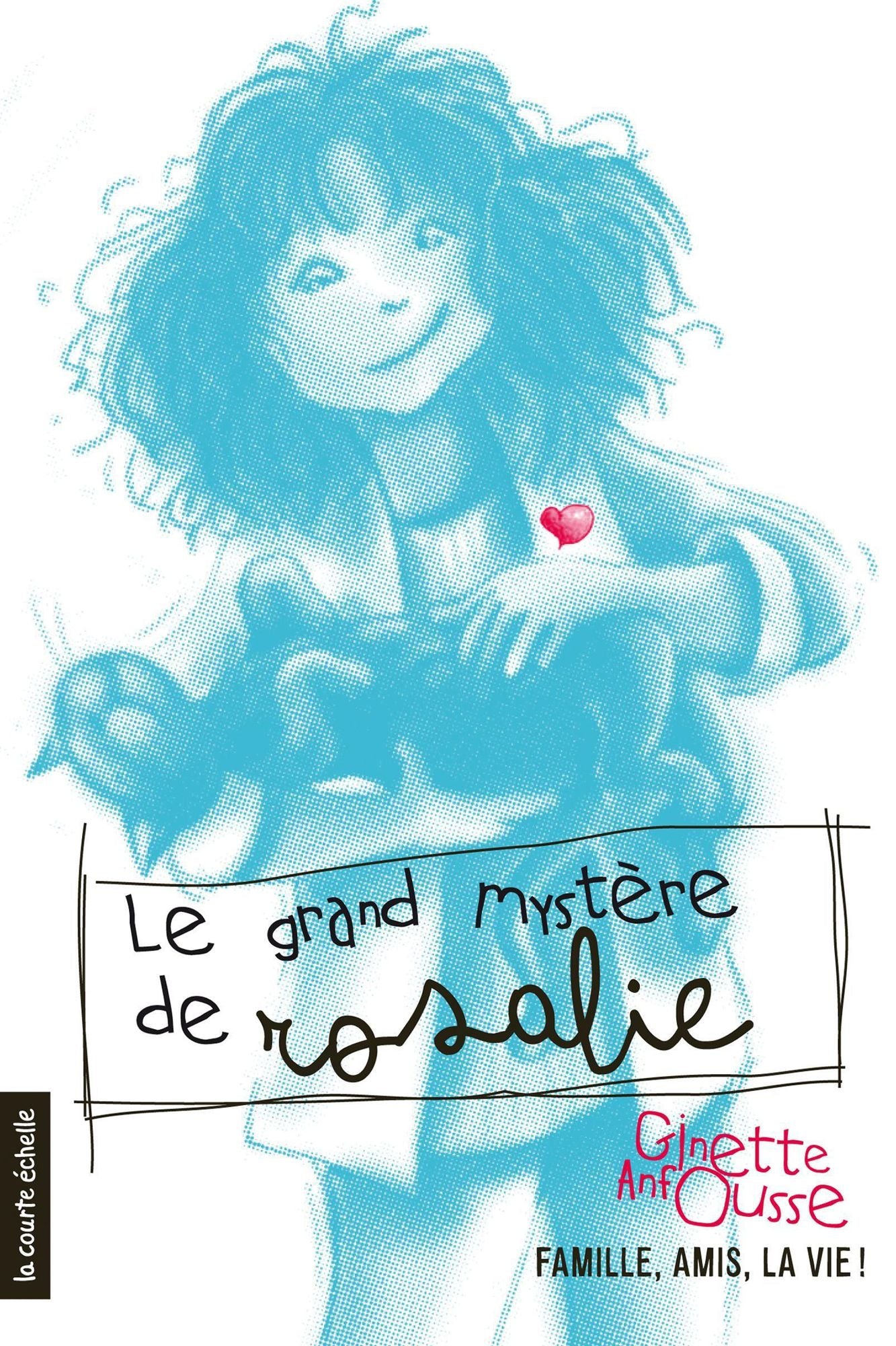 Le grand mystère de Rosalie