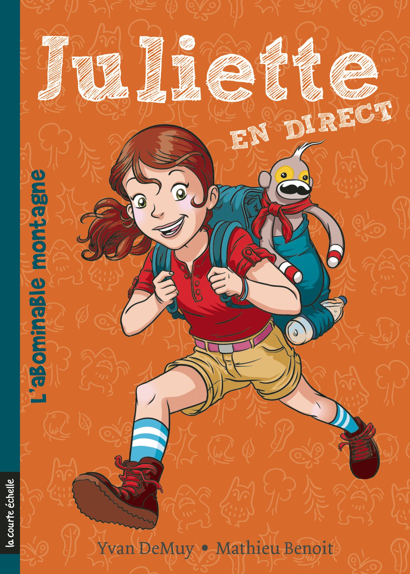 L'abominable montagne: Juliette en direct, tome 1