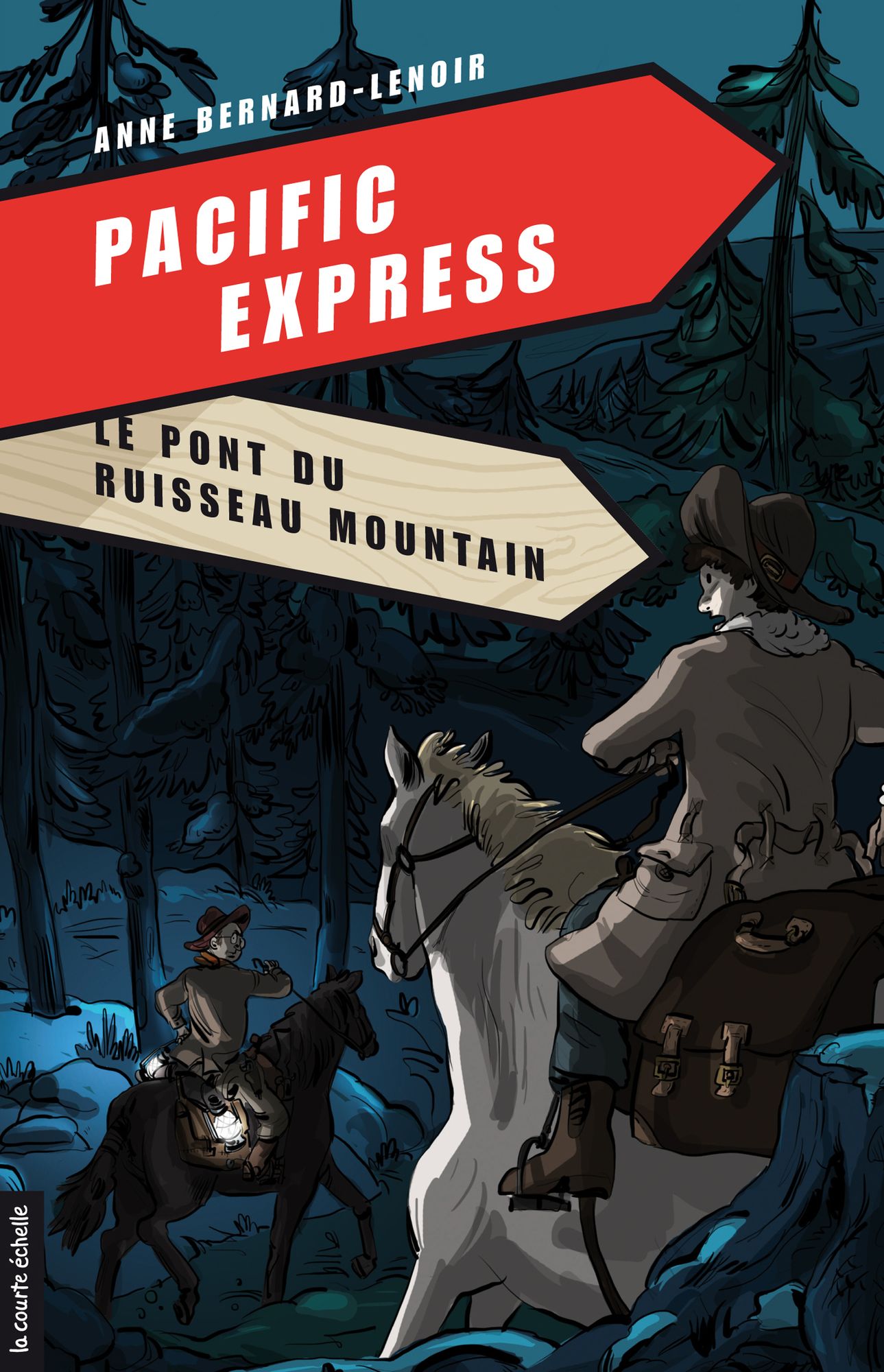 Le pont du ruisseau Mountain: Pacific Express, tome 5