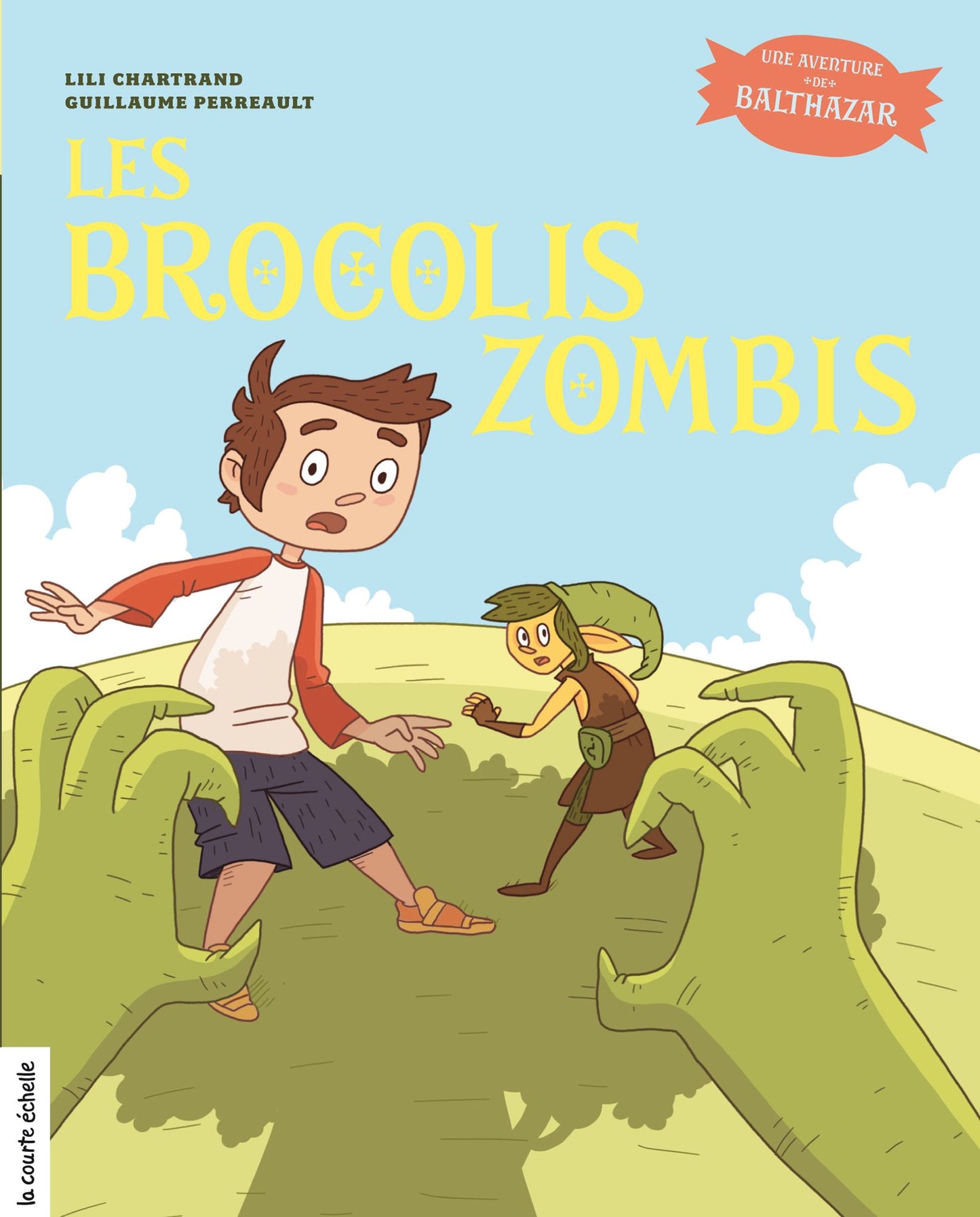 Les Brocolis Zombis: Balthazar, tome 4