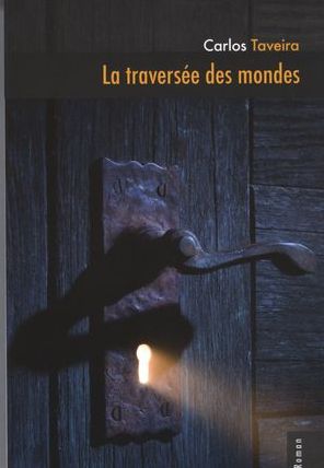 La traversée des mondes