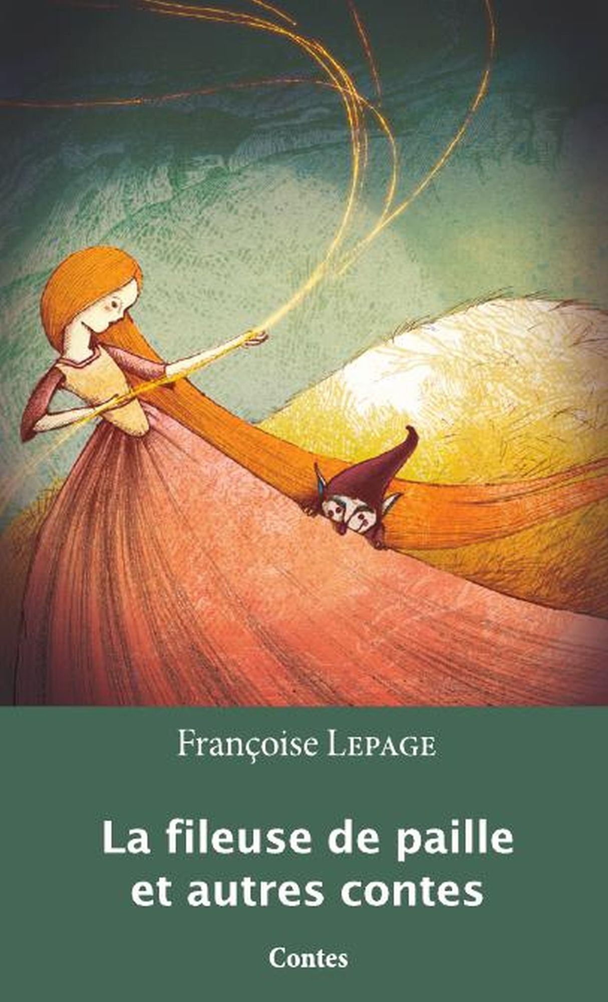 La fileuse de paille et autres contes