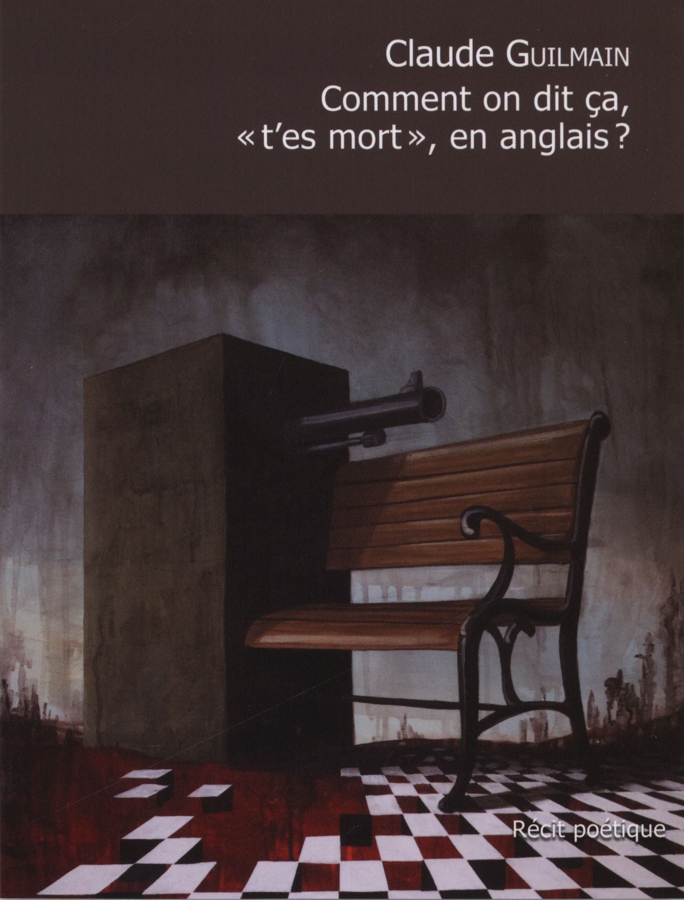 Comment on dit ça, "t'es mort", en anglais?