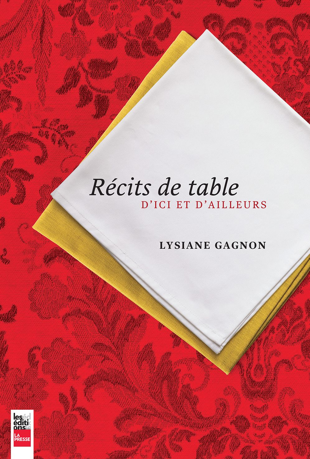 Récits de table: d'ici et d'ailleurs