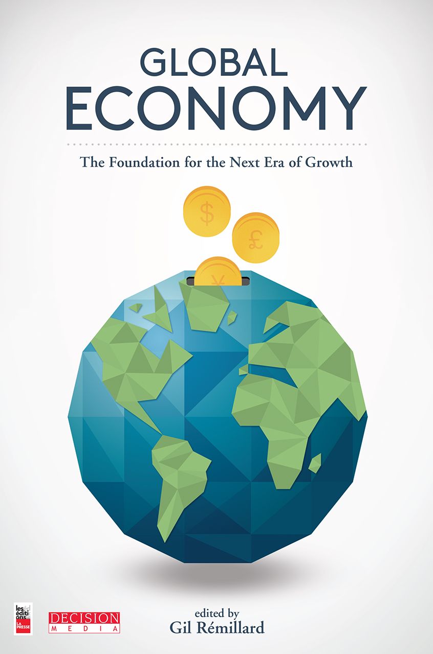 Global Economy: The Foundation for the Next Era of Growth