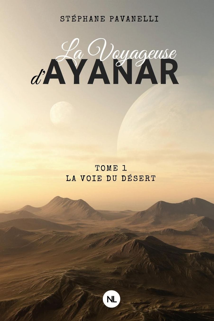 La Voyageuse d'Ayanar, tome 1: La Voie du désert
