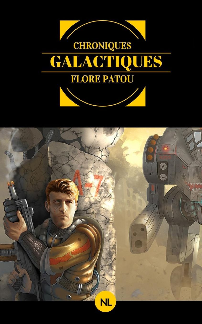Chroniques galactiques