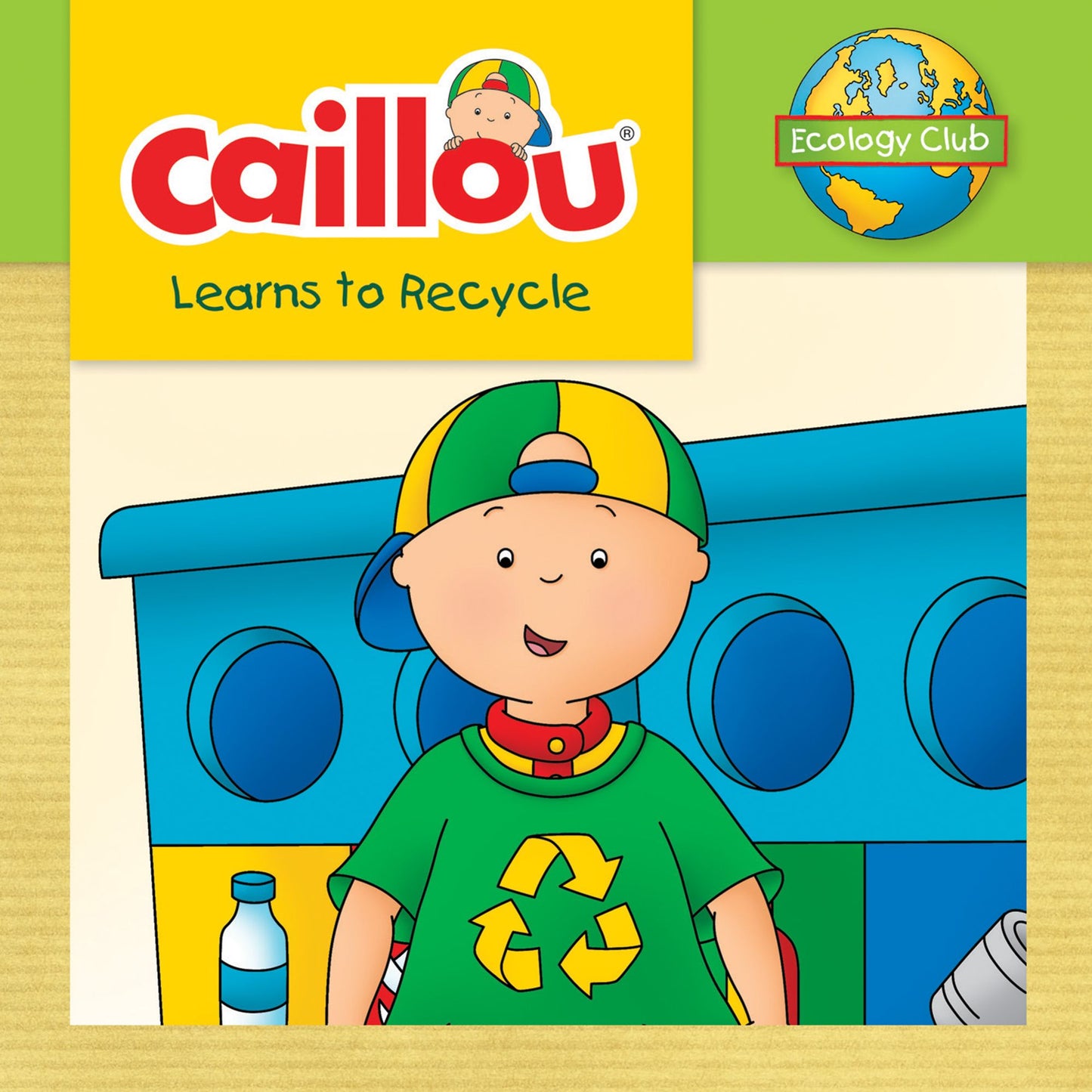 Caillou Learns to Recycle: Ecology Club