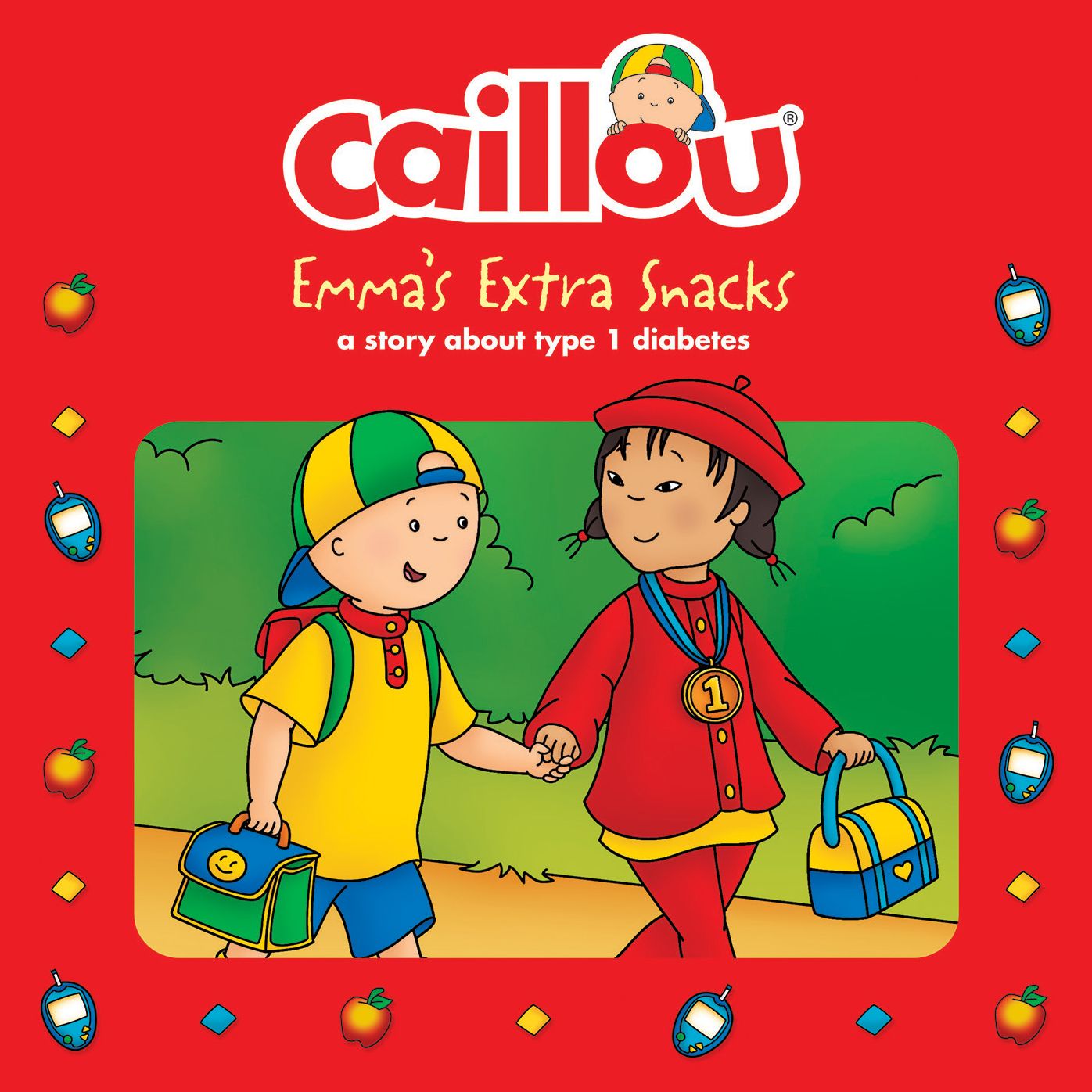 Caillou, Emma's Extra Snacks: Living with Diabetes