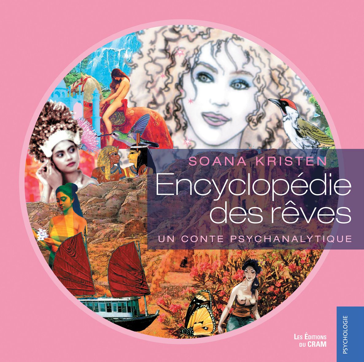 Encyclopédie des rêves: Un conte psychanalytique