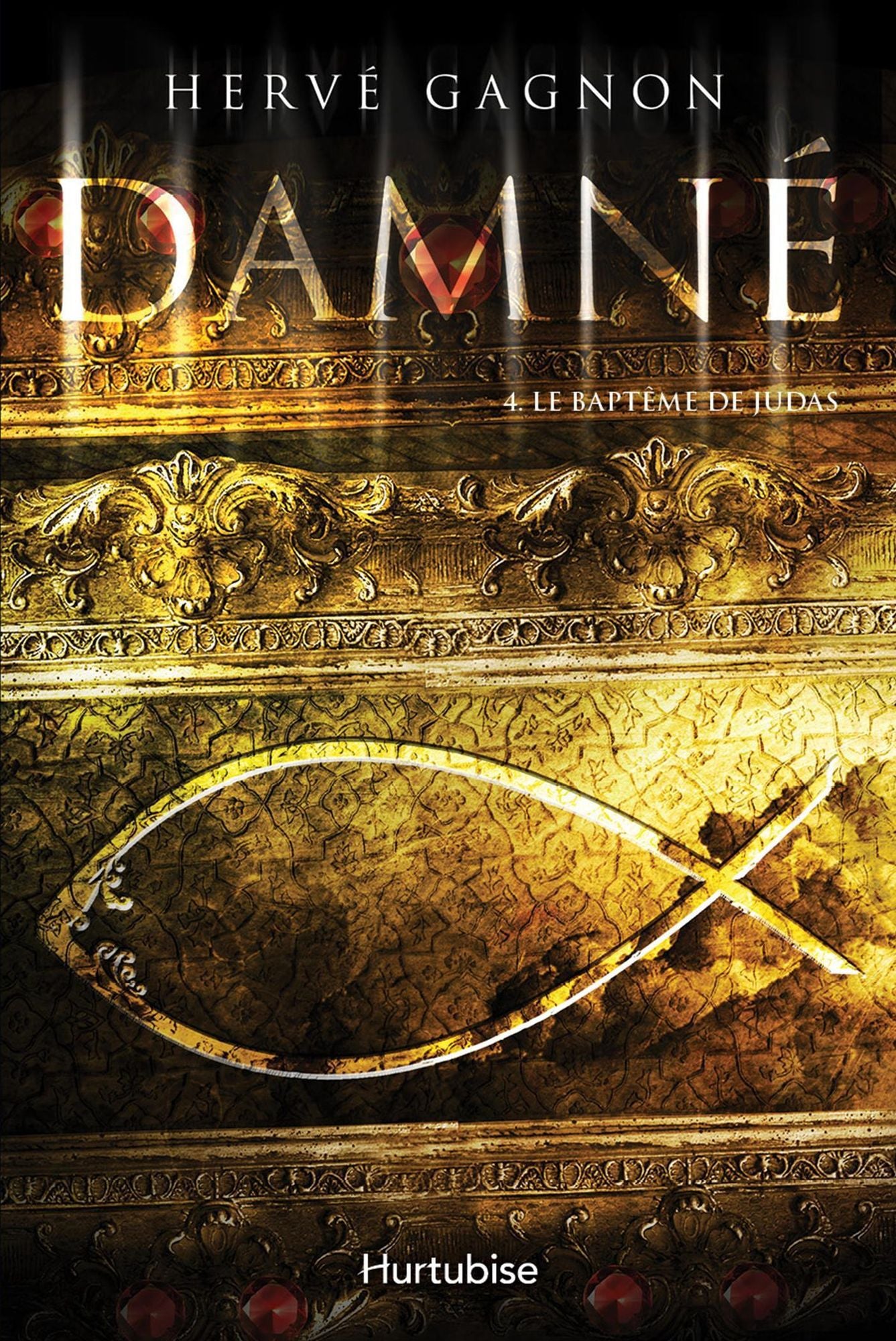 Damné T4: Le Baptême de Judas