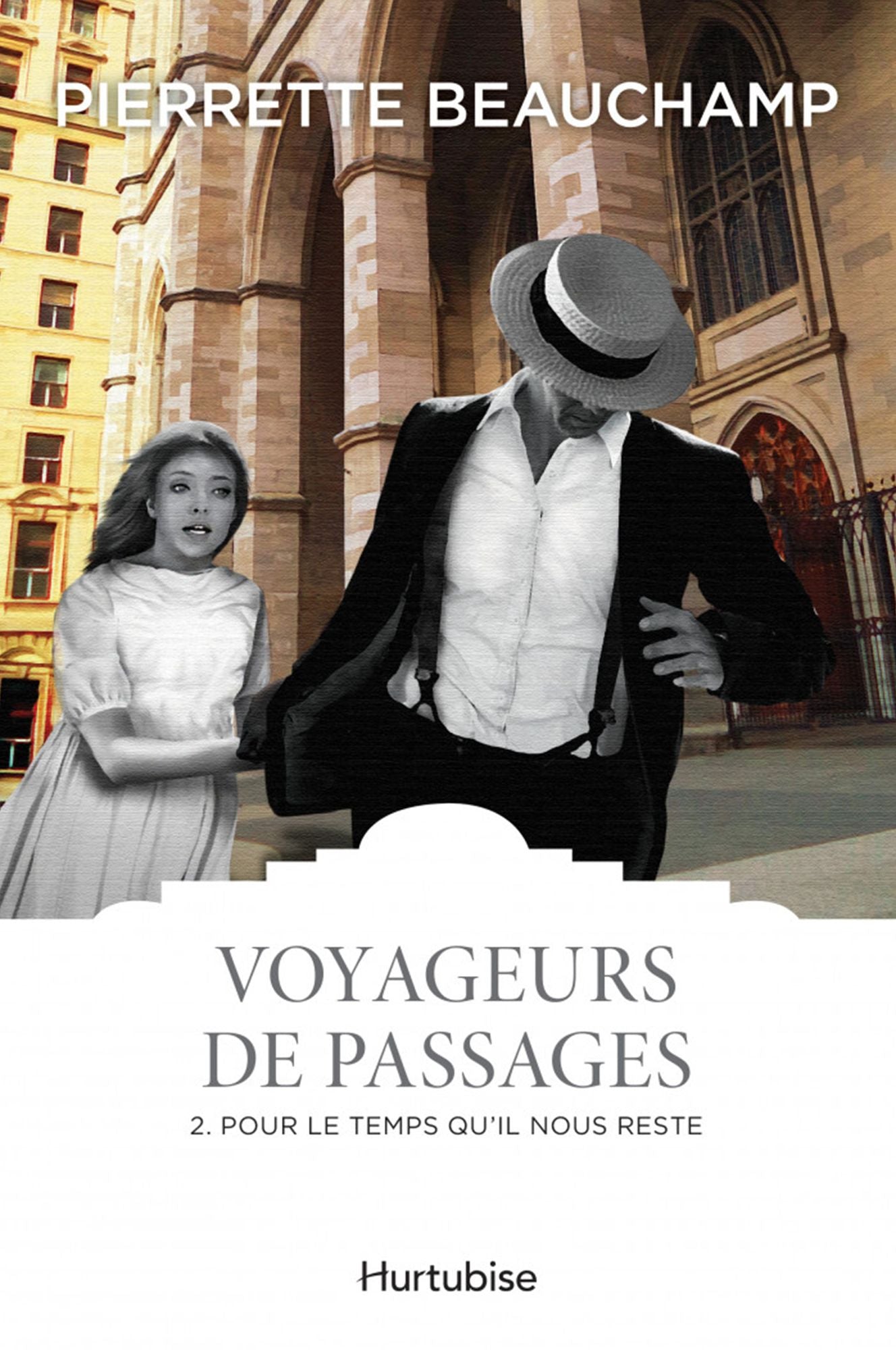 Voyageurs de passages T2 - Pour le temps qu'il nous reste