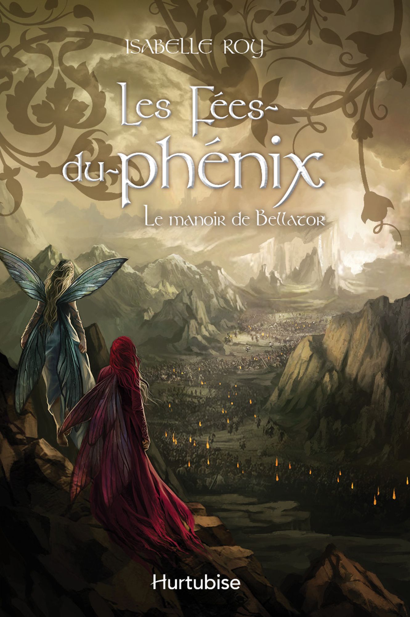 Les Fées-du-phénix T3: Le manoir de Bellator