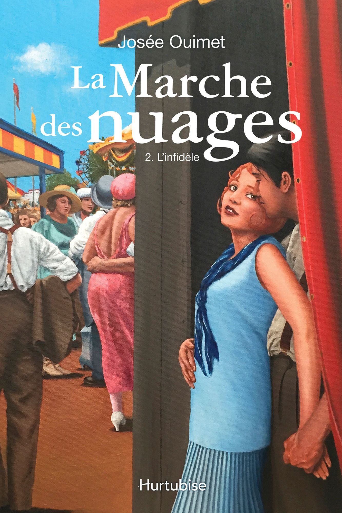 La marche des nuages T2 - L'infidèle