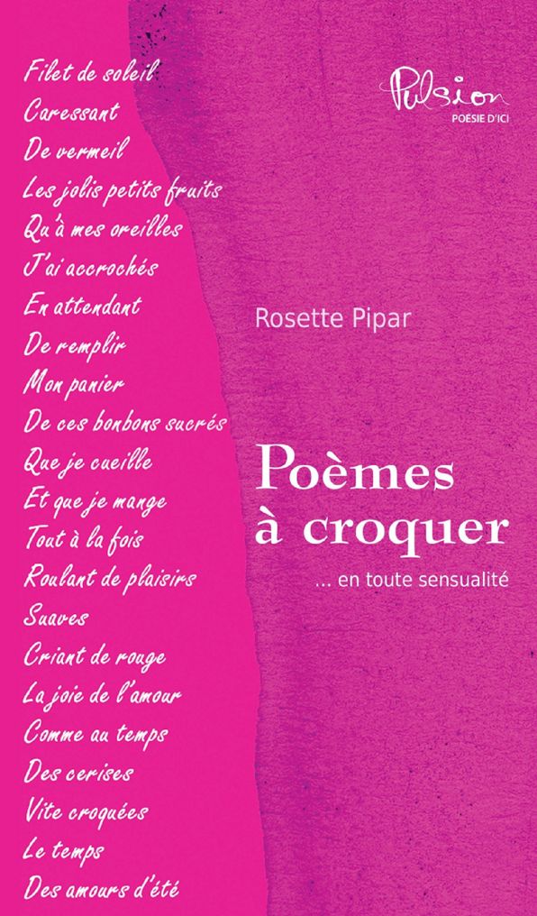 Poèmes à croquer: ... en toute sensualité