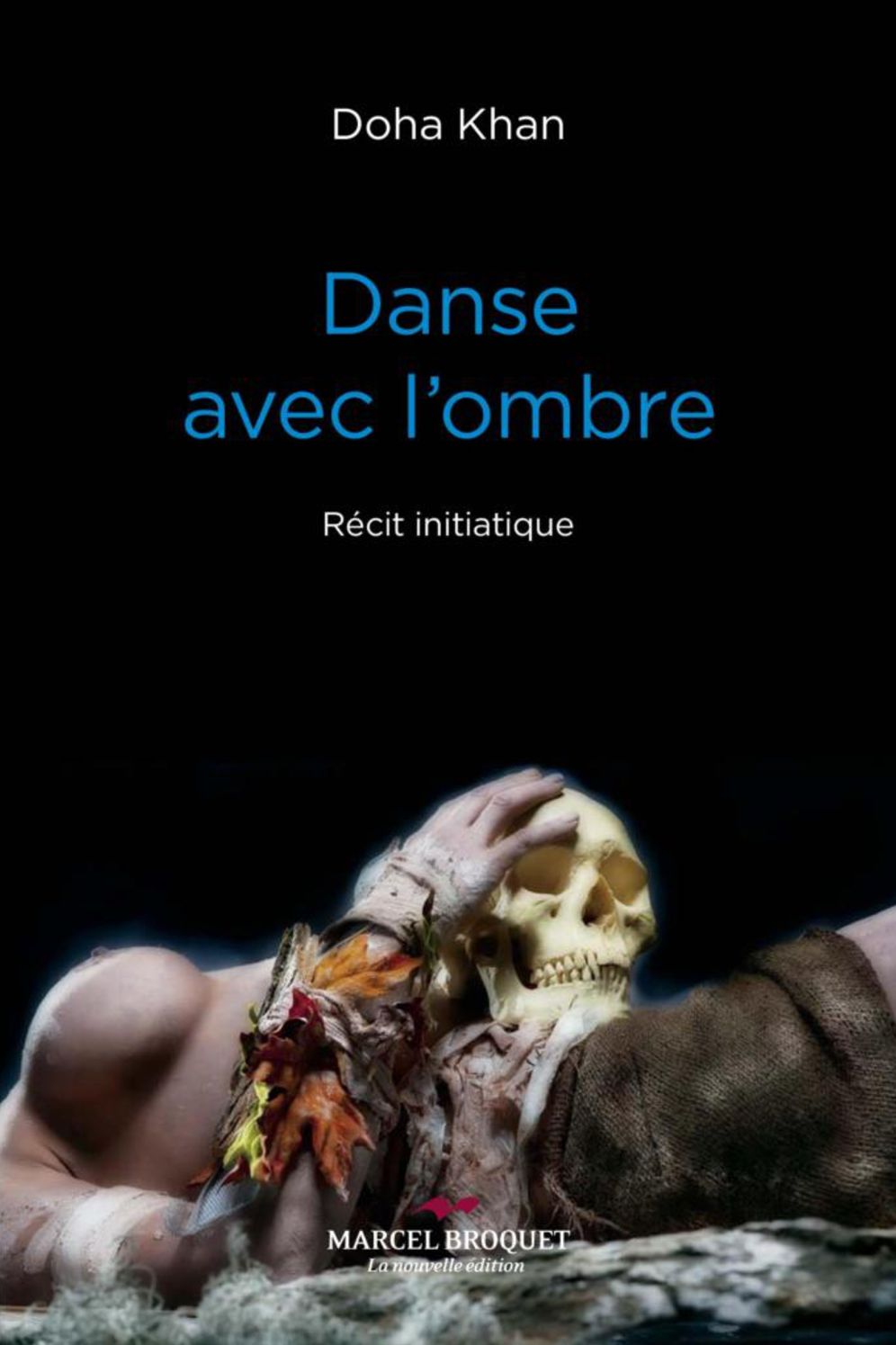 Danse avec l'ombre: S'éveiller à ce qui est là