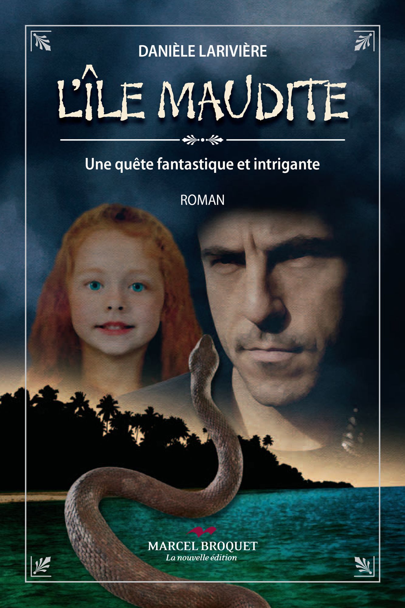 L'île maudite: Une quête fantastique et intrigante