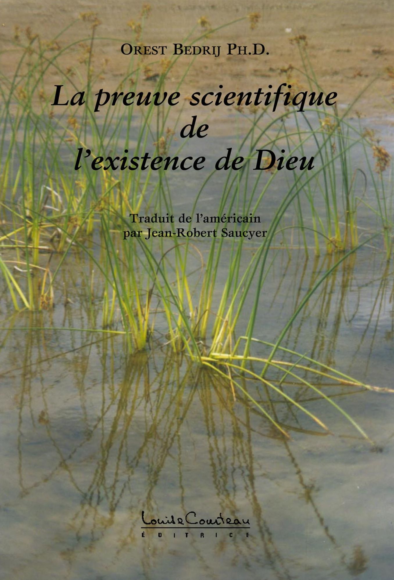 La Preuve scientifique de l'existence de Dieu