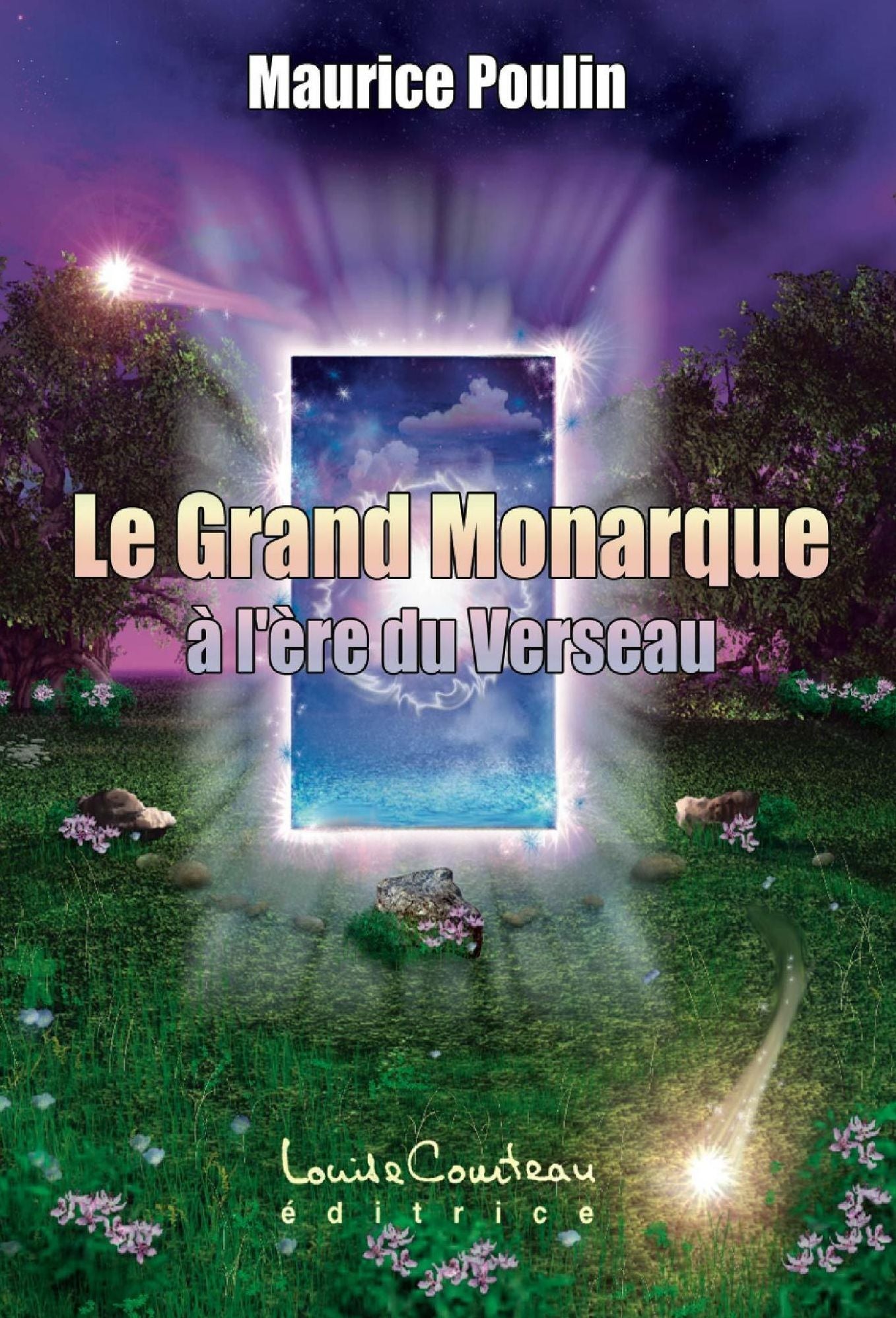 LE GRAND MONARQUE À L'ÈRE DU VERSEAU