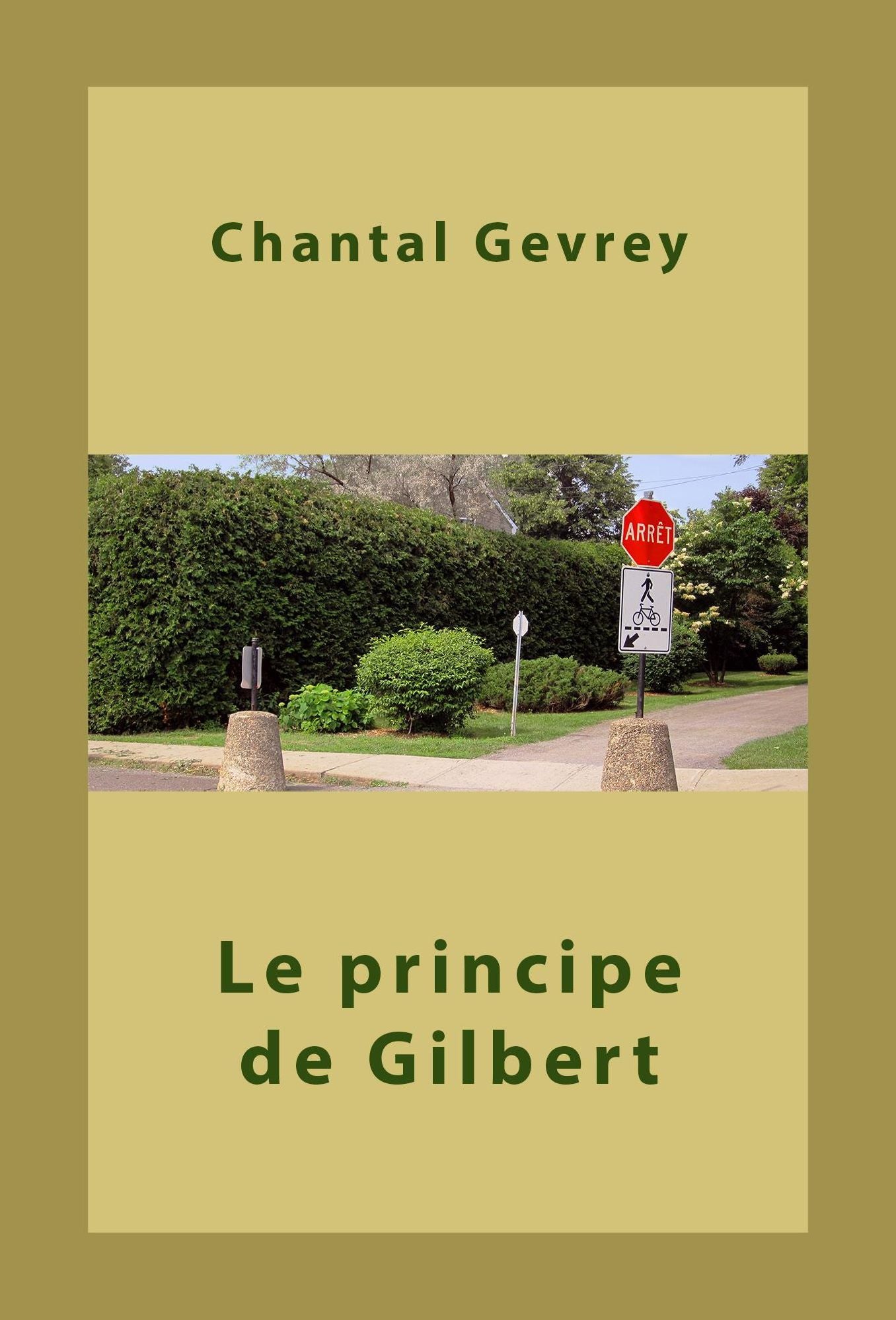 Le principe de Gilbert