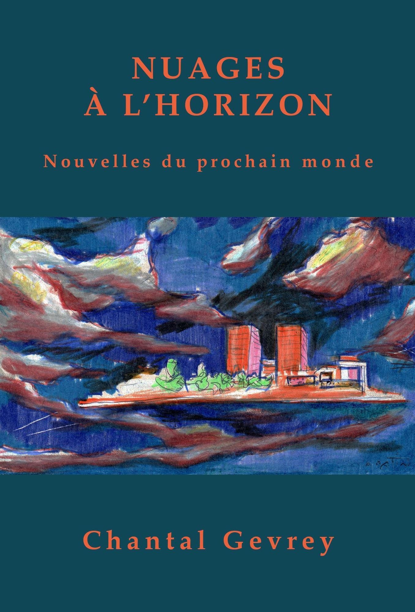 Nuages à l'horizon : Nouvelles du prochain monde