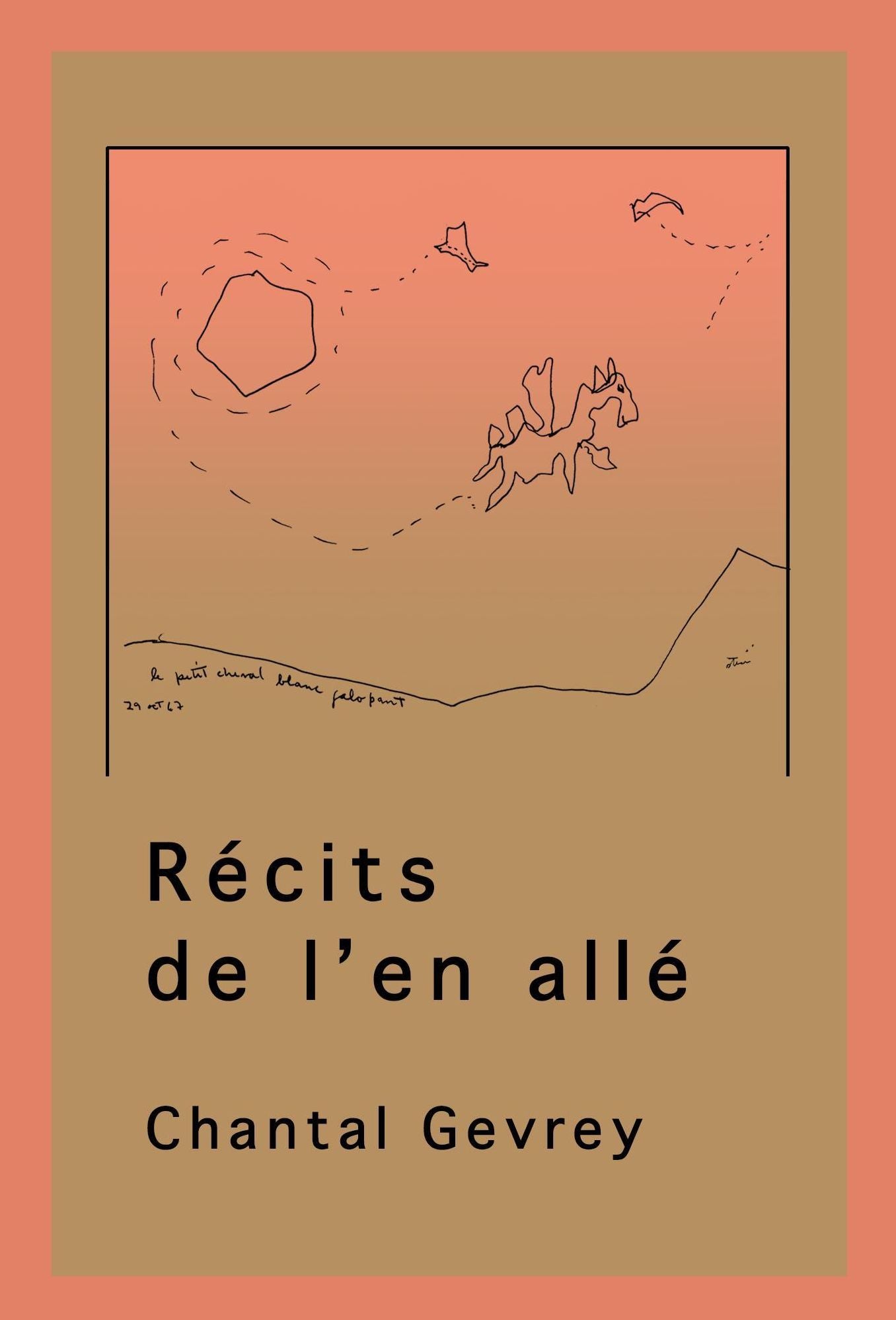 Récits de l'en allé