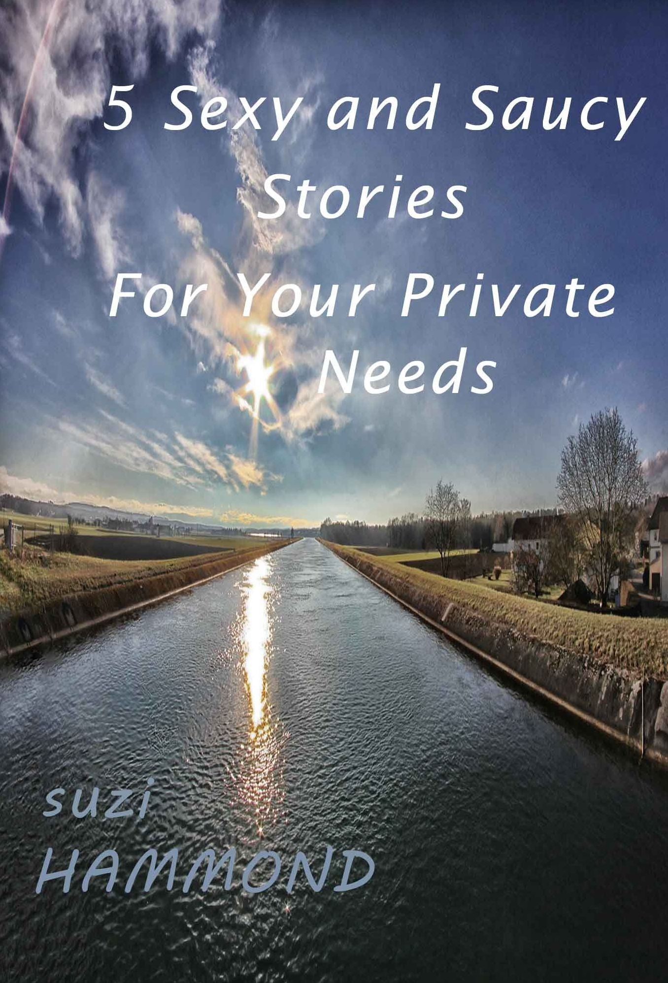 5 Sexy and Saucy Stories For Your Private Needs