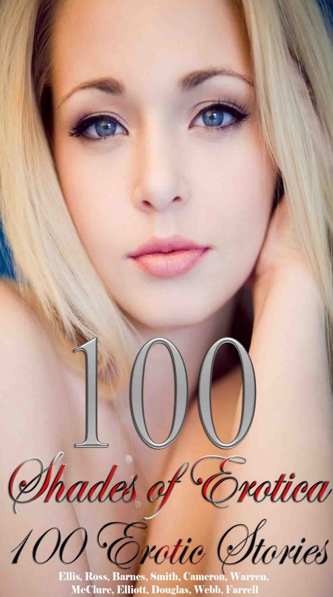100 Shades of Erotica 100 Erotic Stories