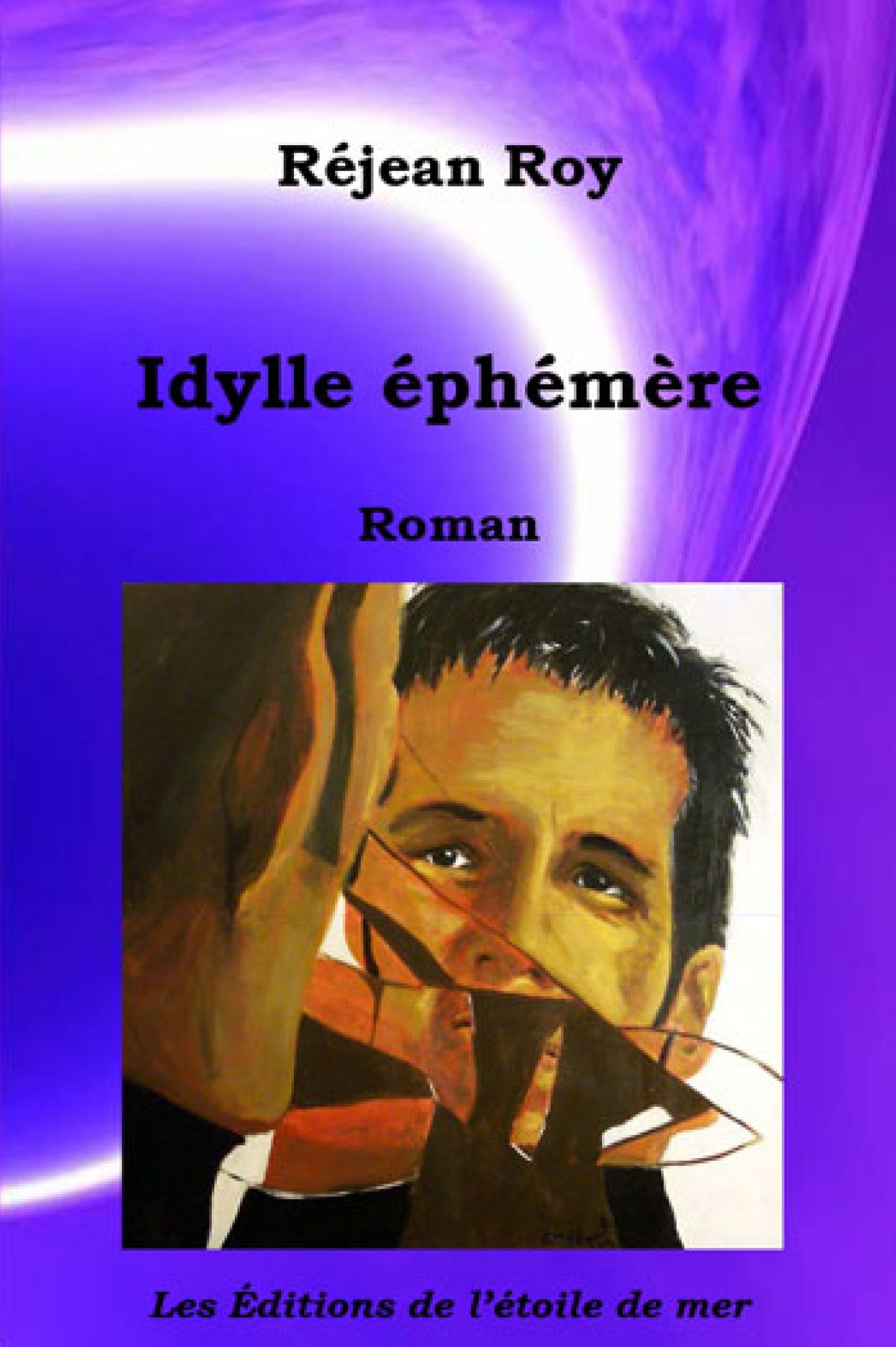 Idylle &eacute;ph&eacute;m&egrave;re
