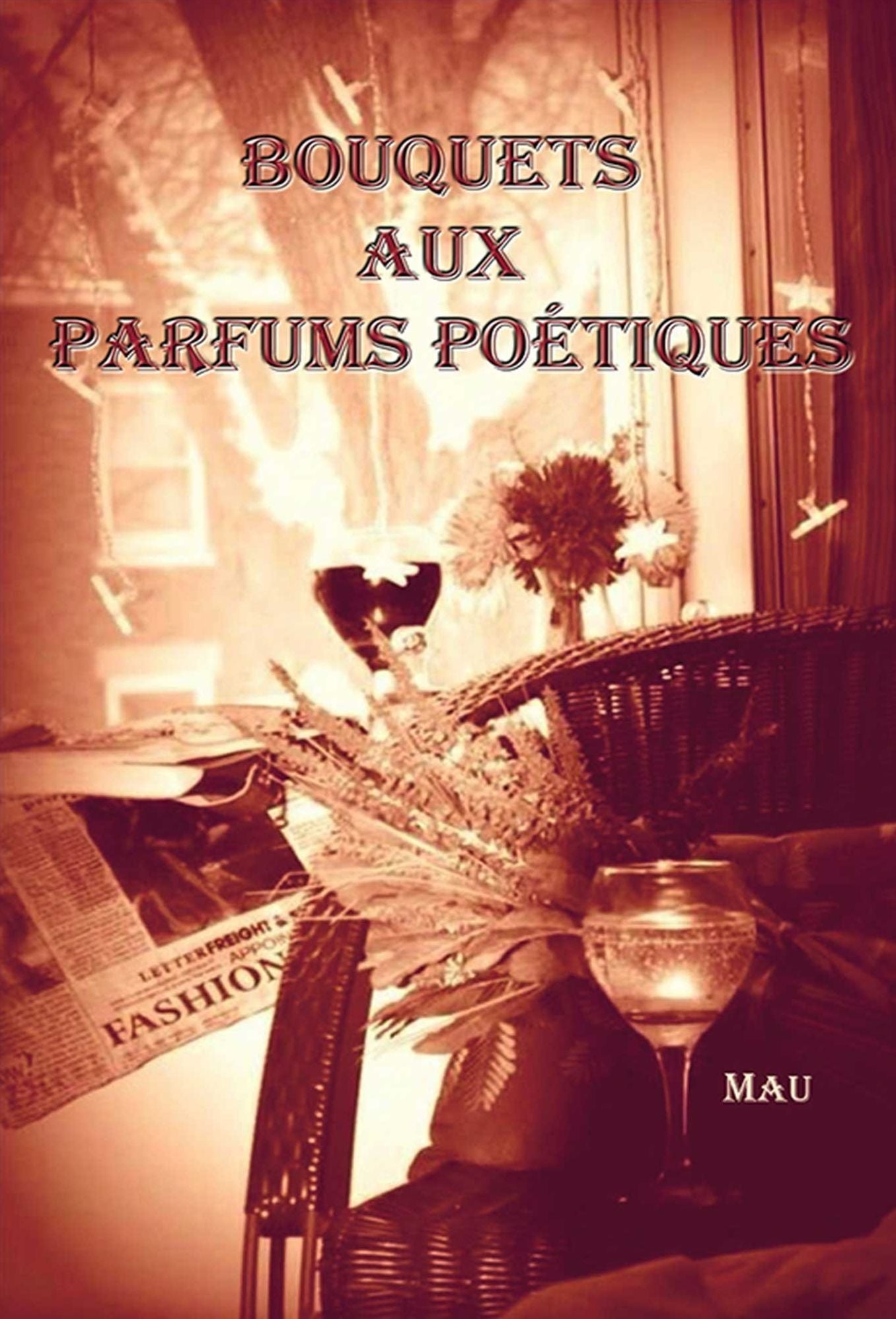 Bouquets Aux Parfums Poétiques