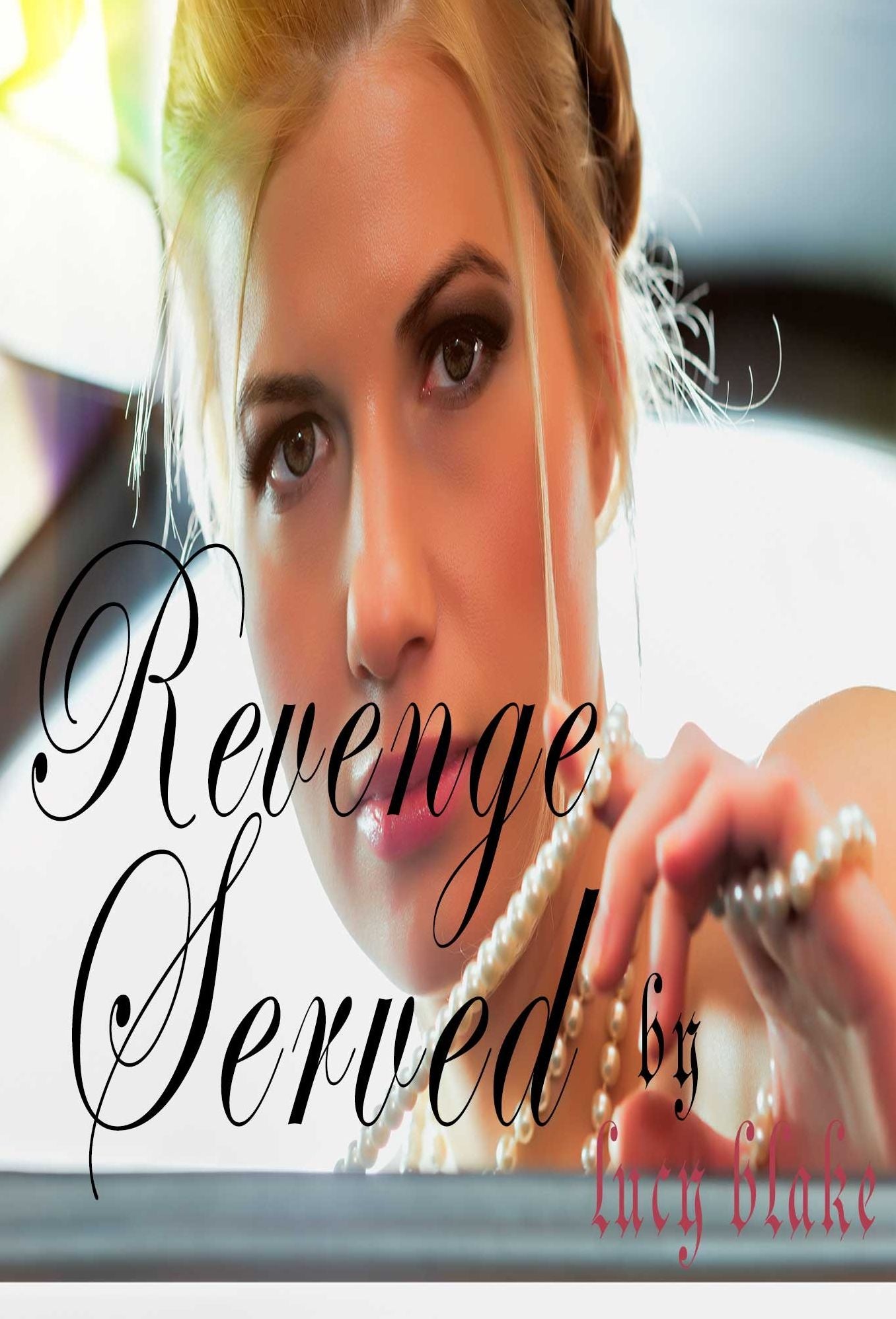 REVENGE SERVED.