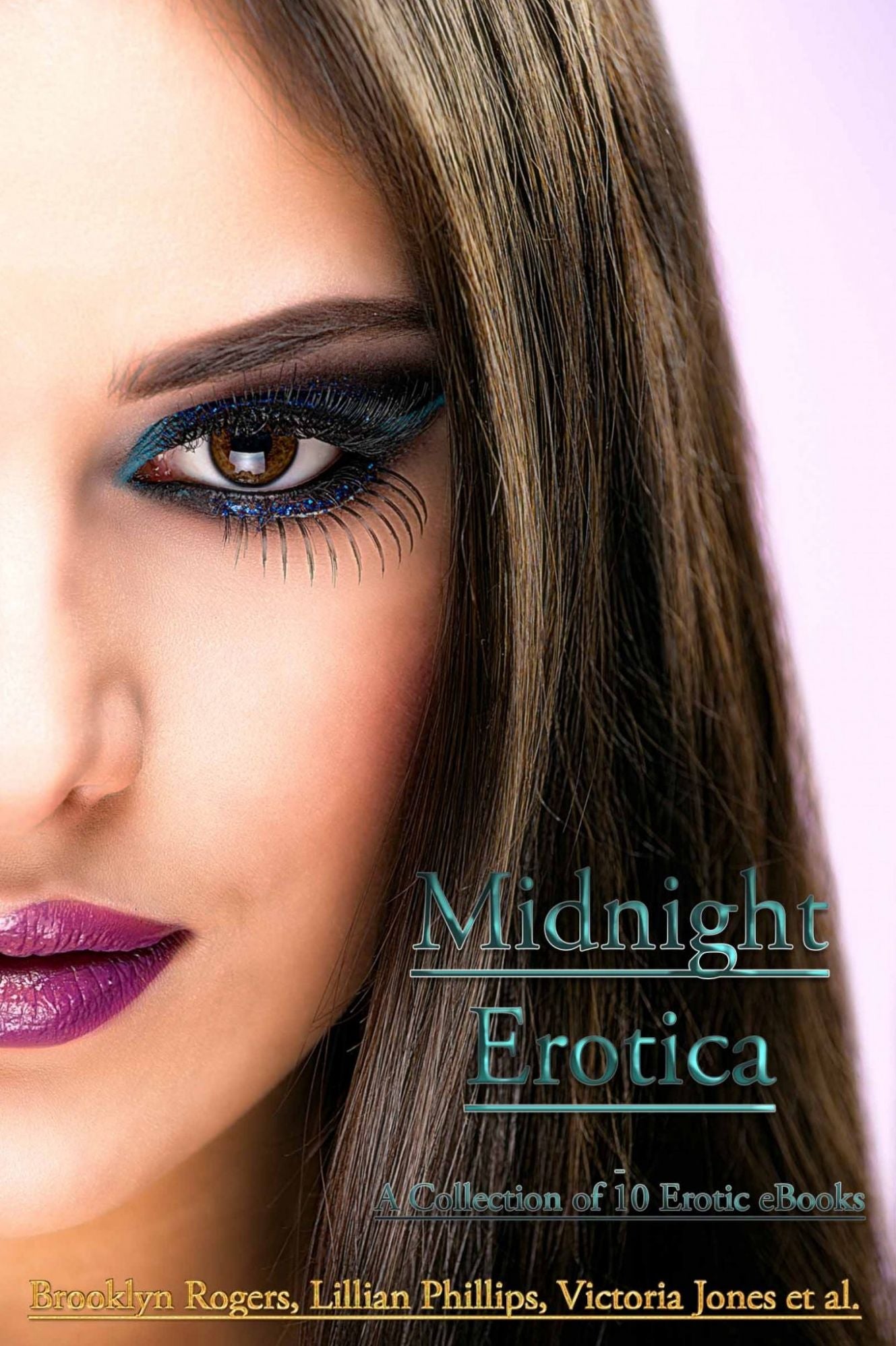 Midnight Erotica - A Collection of 10 Erotic eBooks