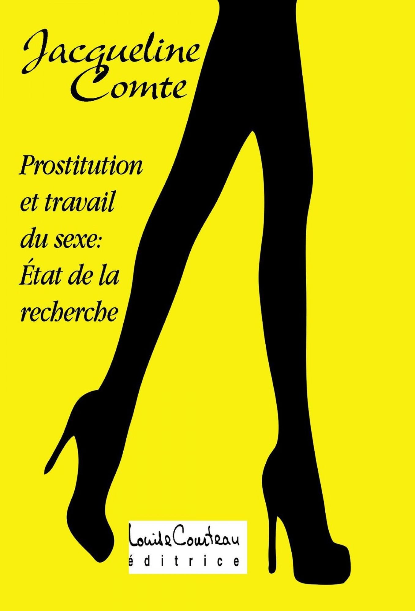Prostitution et Travail du sexe, &Eacute;tat de la recherche