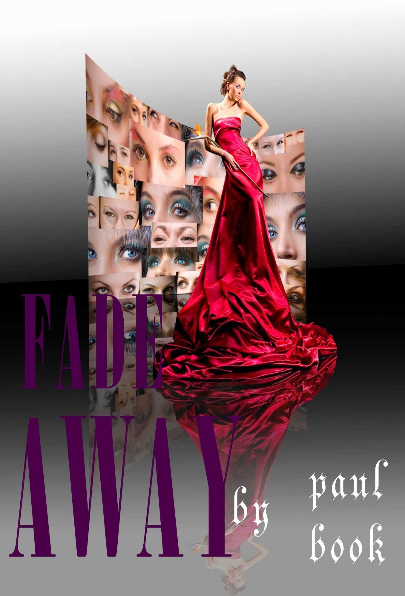 FADE AWAY