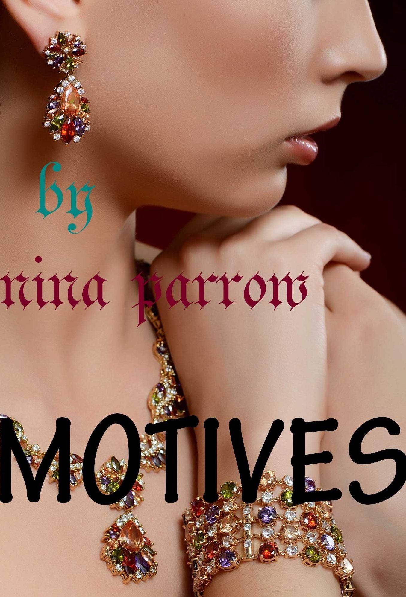 MOTIVES