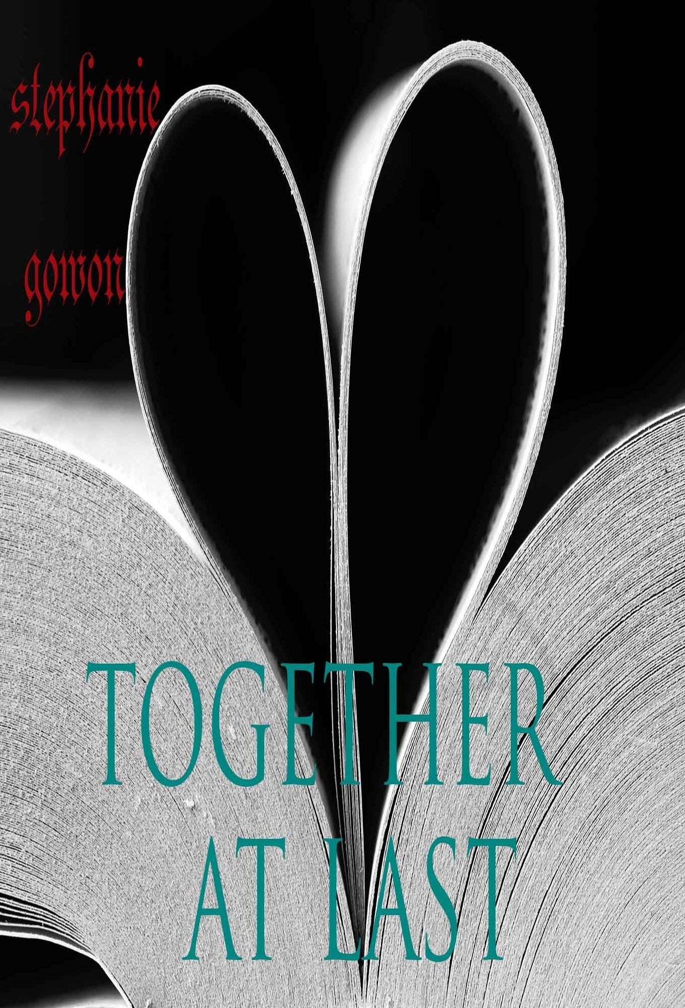 TOGETHER AT LAST