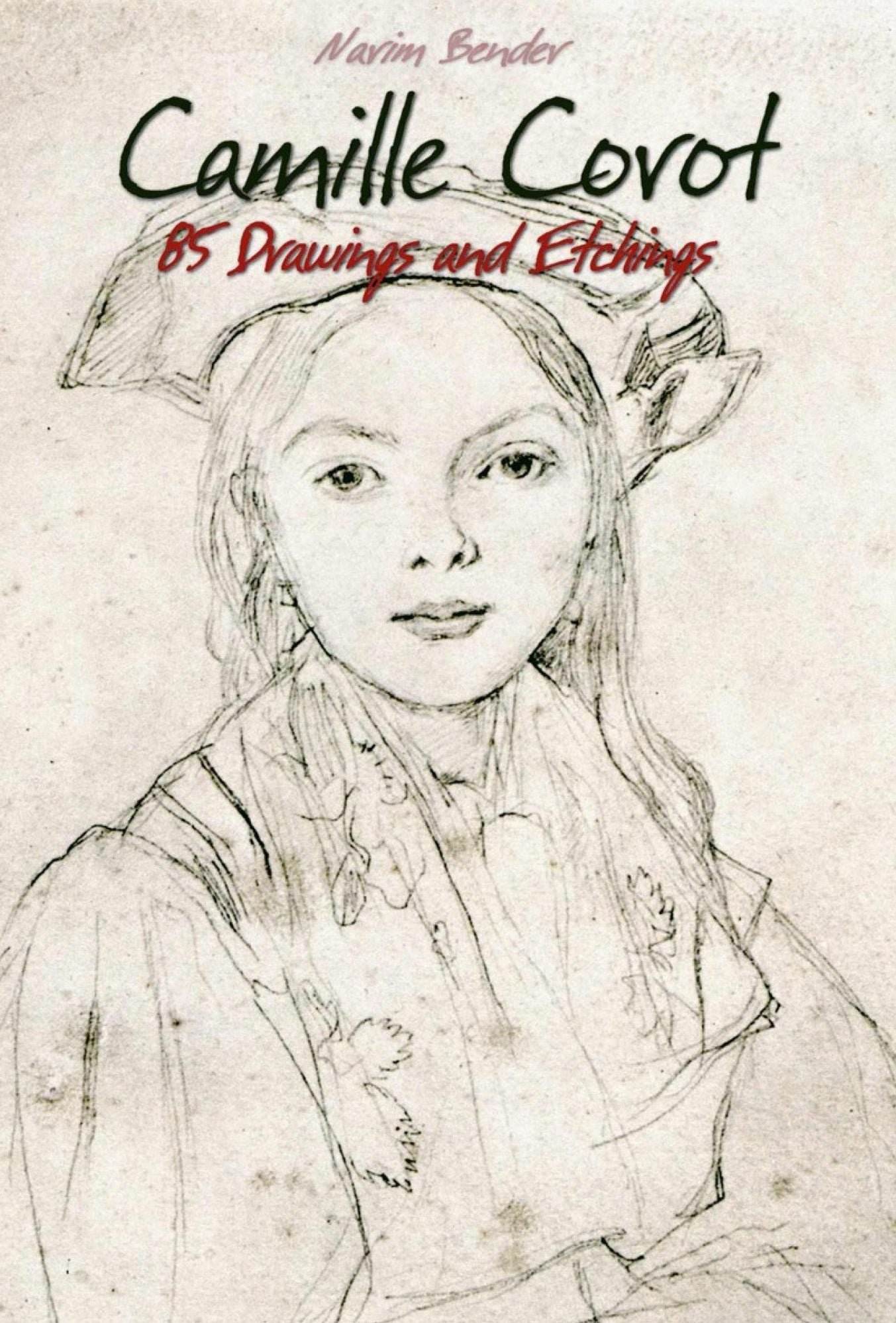 Camille Corot: 85 Drawings and Etchings