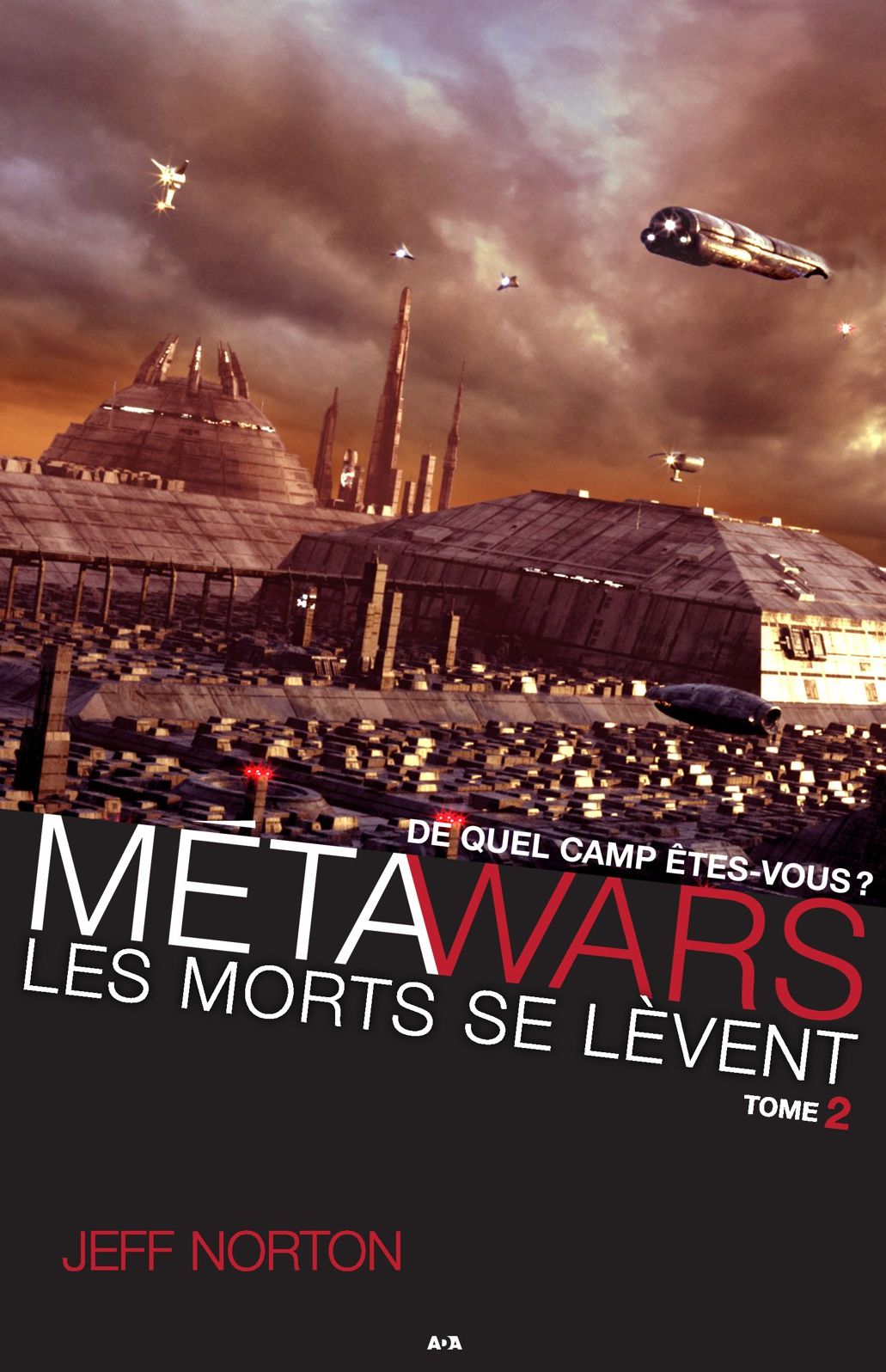 MétaWars: Les morts se lèvent