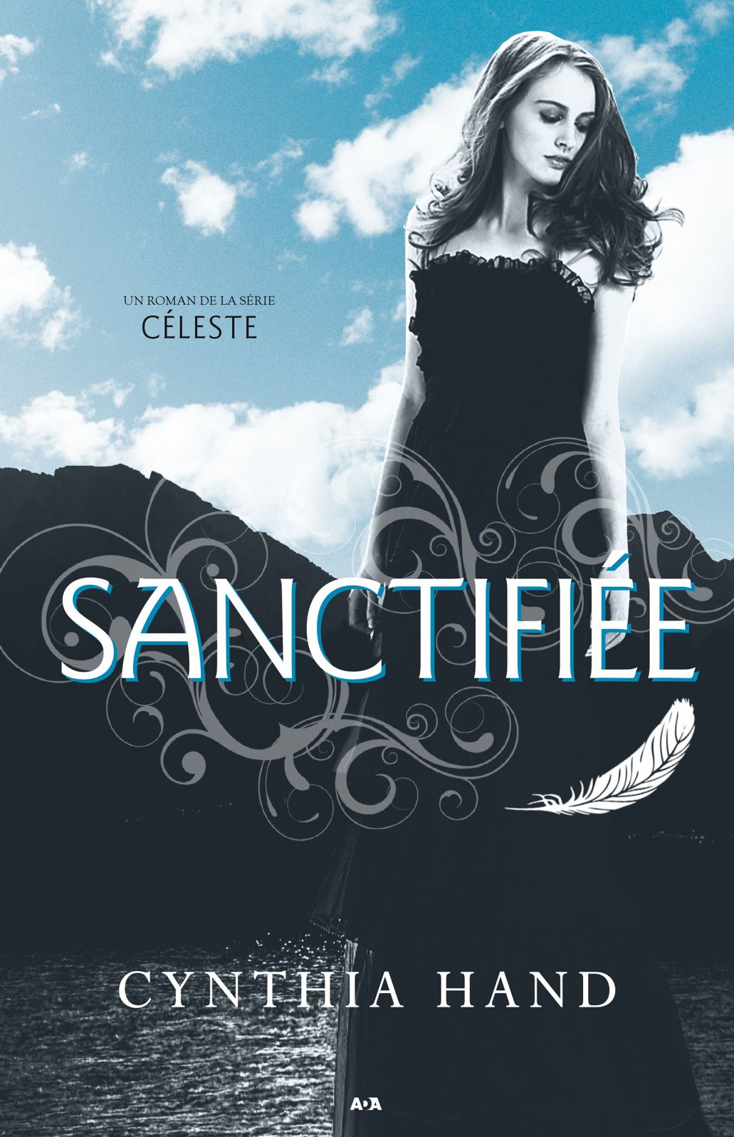 Sanctifiée: Sanctifiée