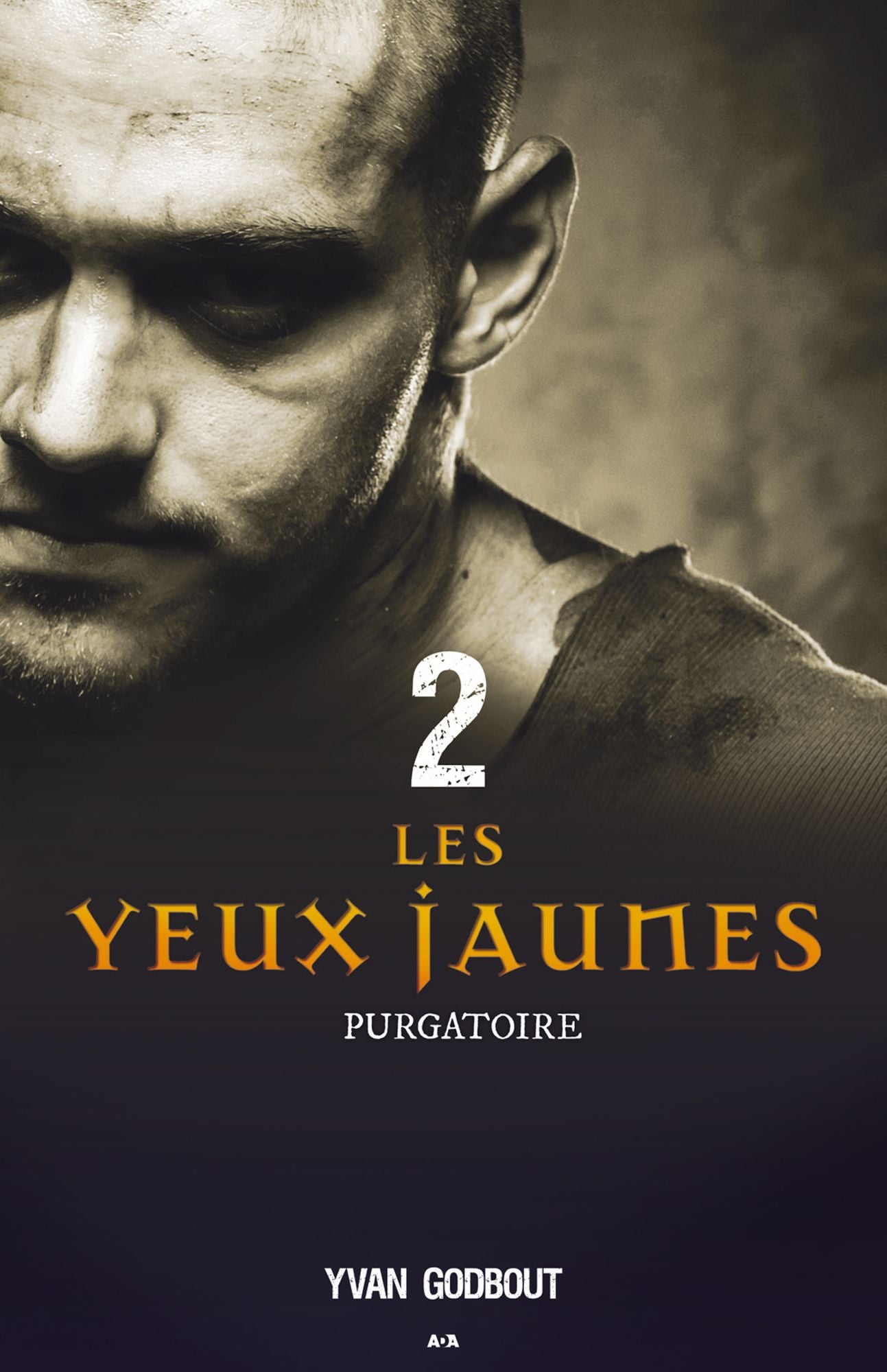 Les yeux jaunes: Purgatoire