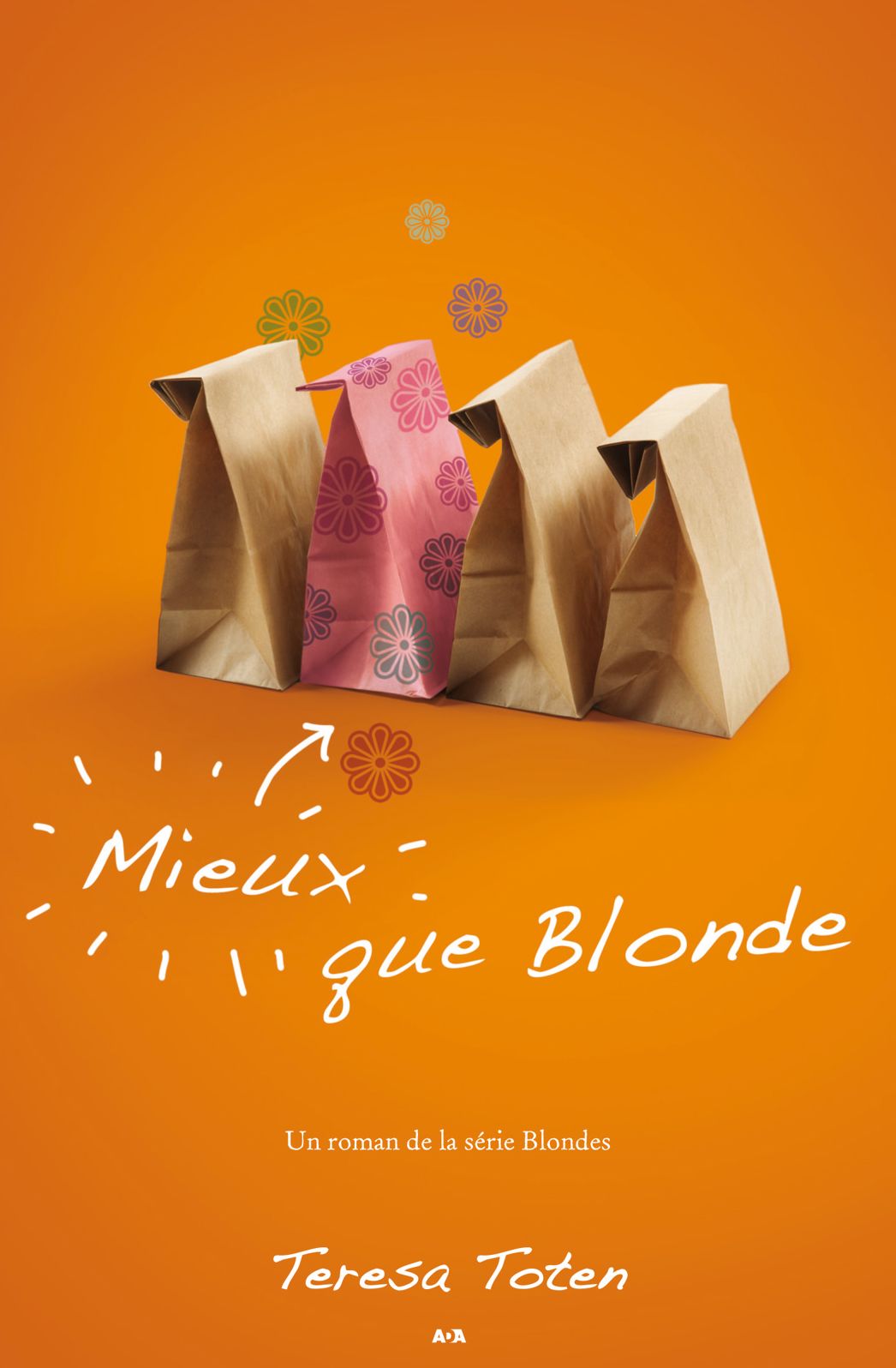 Mieux que Blonde: Mieux que Blonde