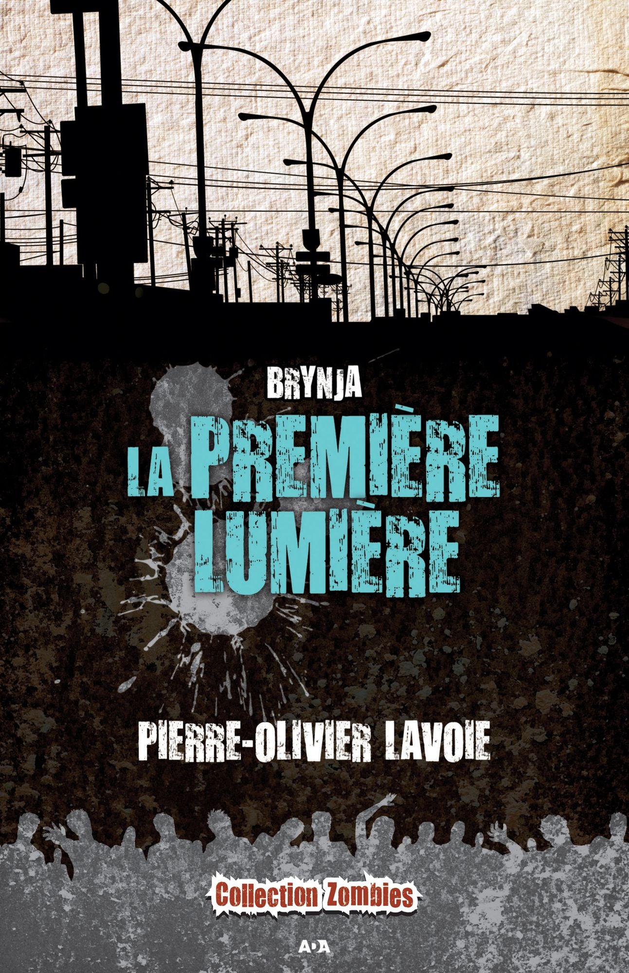 La première lumière: La première lumière