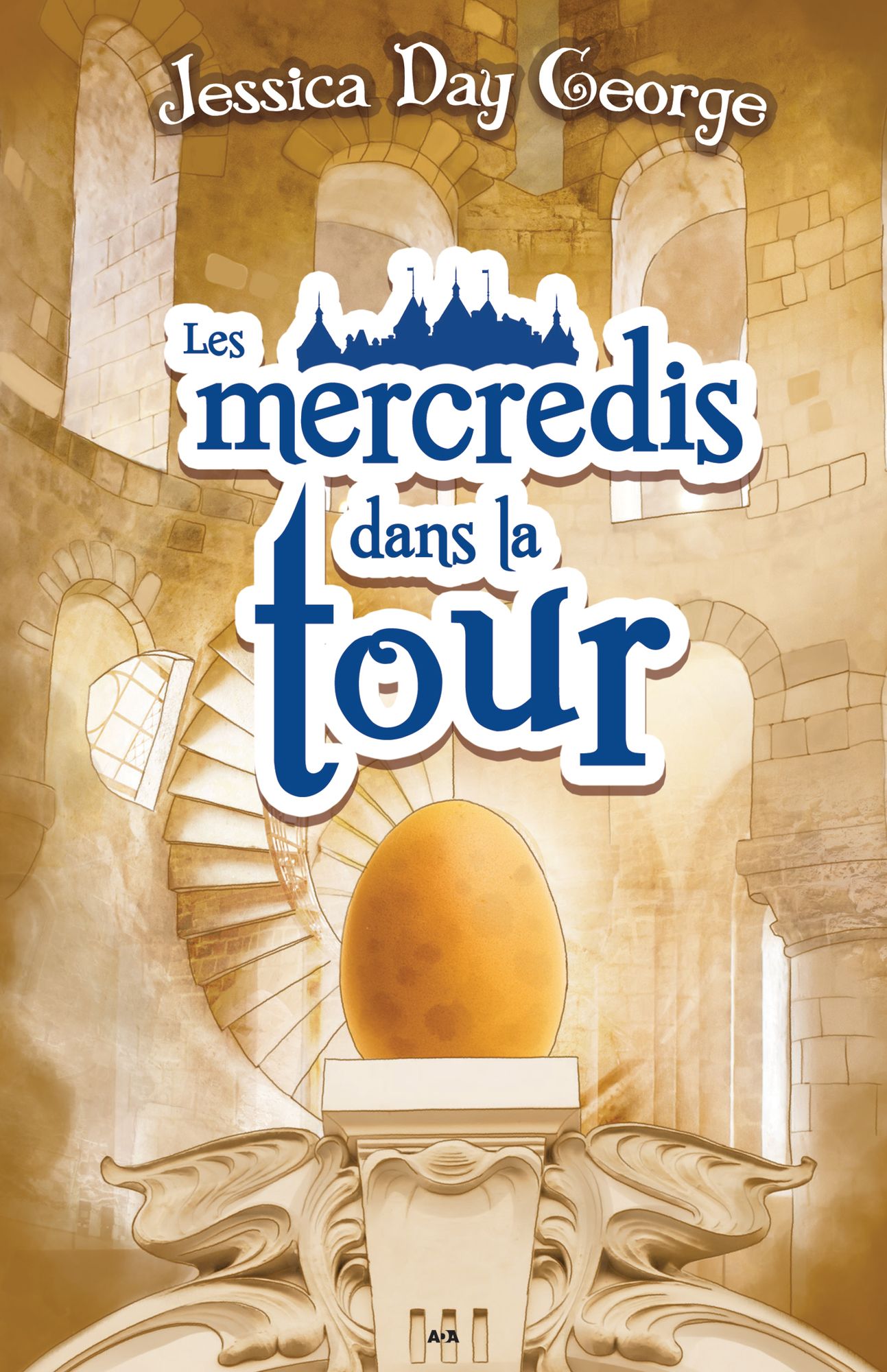 Les mercredis dans la tour: Les mercredis dans la tour